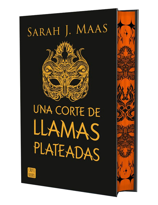 Una corte de llamas plateadas. Edición  Especial Tapa Dura / A Court of Silver Flames