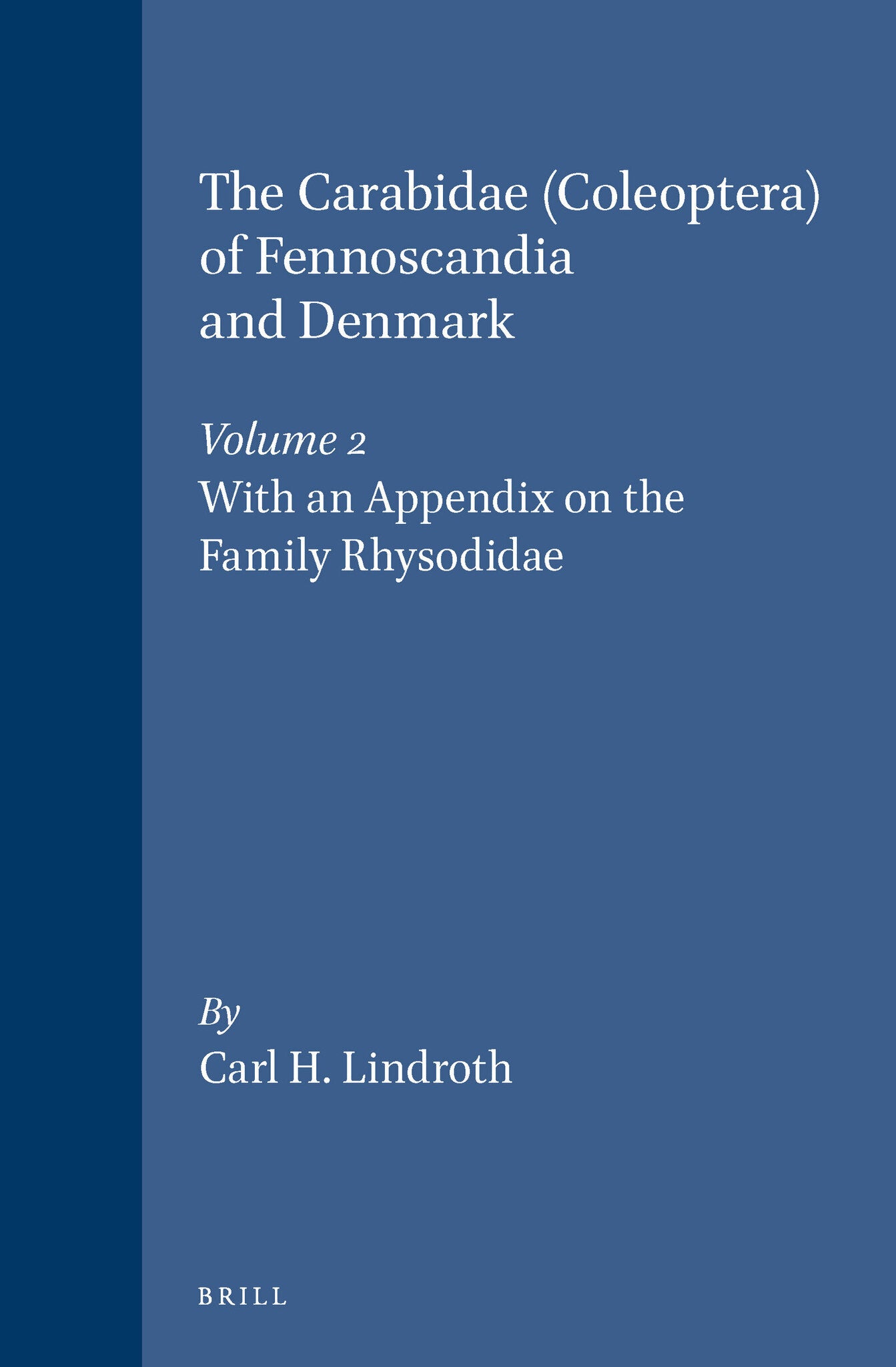 The Carabidae (Coleoptera) of Fennoscandia and Denmark