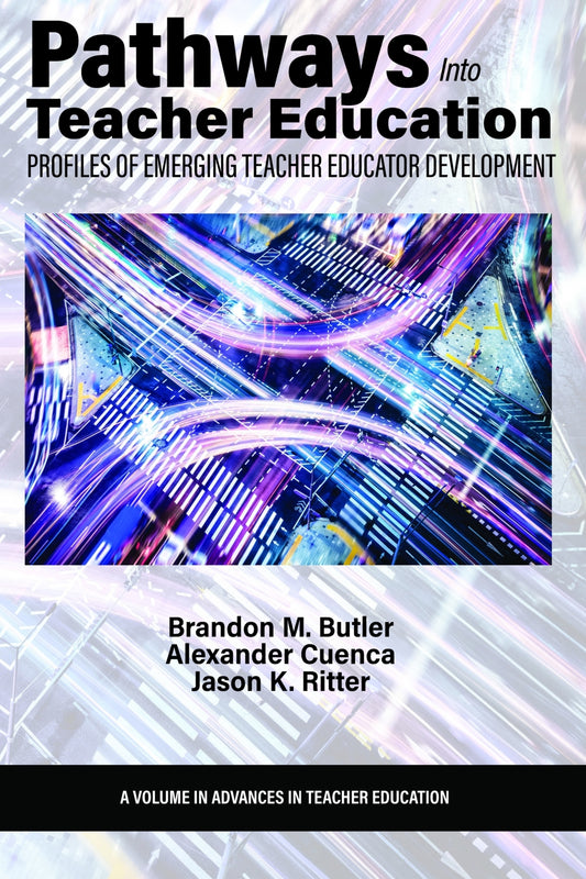 Pathways Into Teacher Education