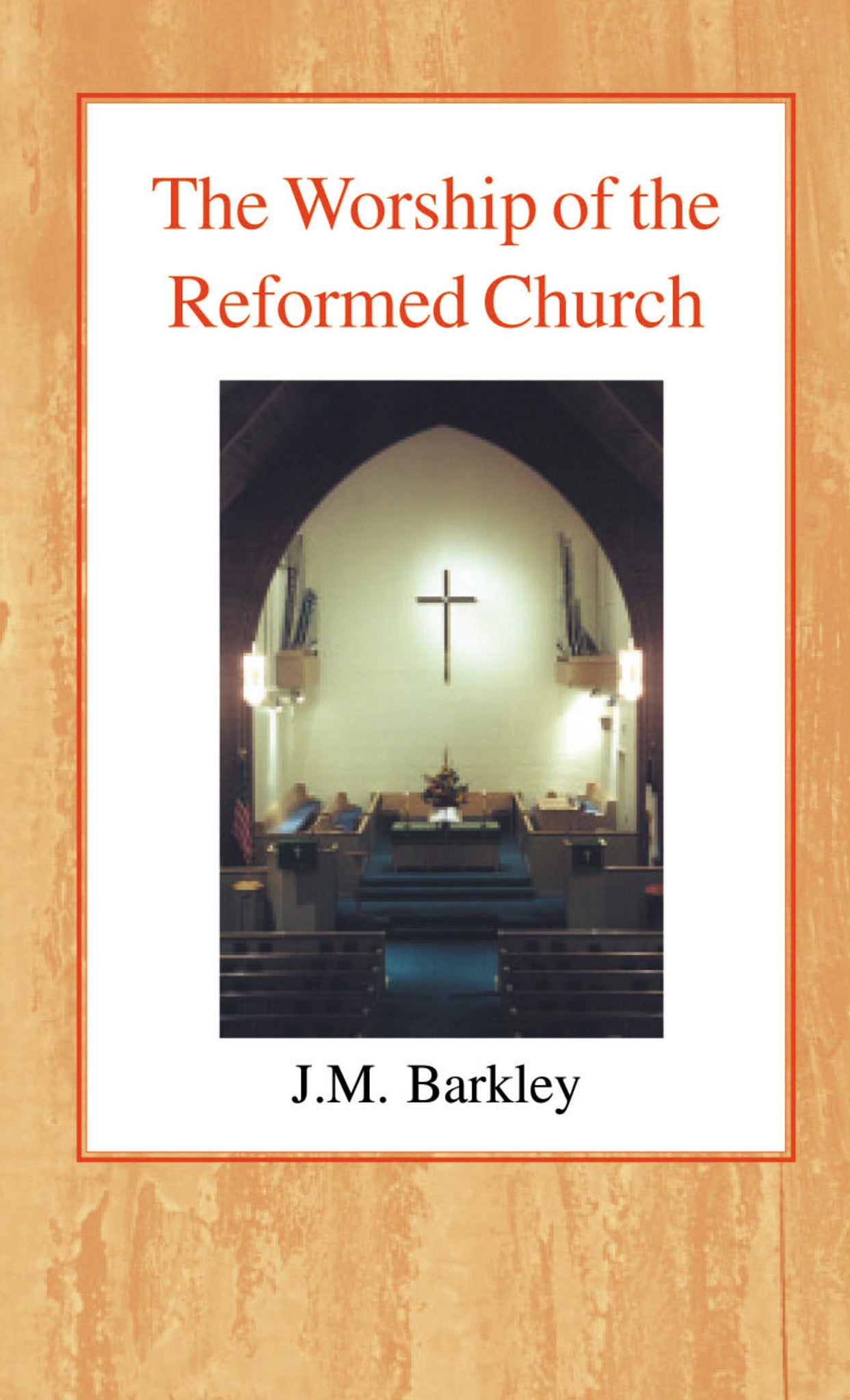 Cover image for The Worship of the Reformed Church ISBN 9780227170366
