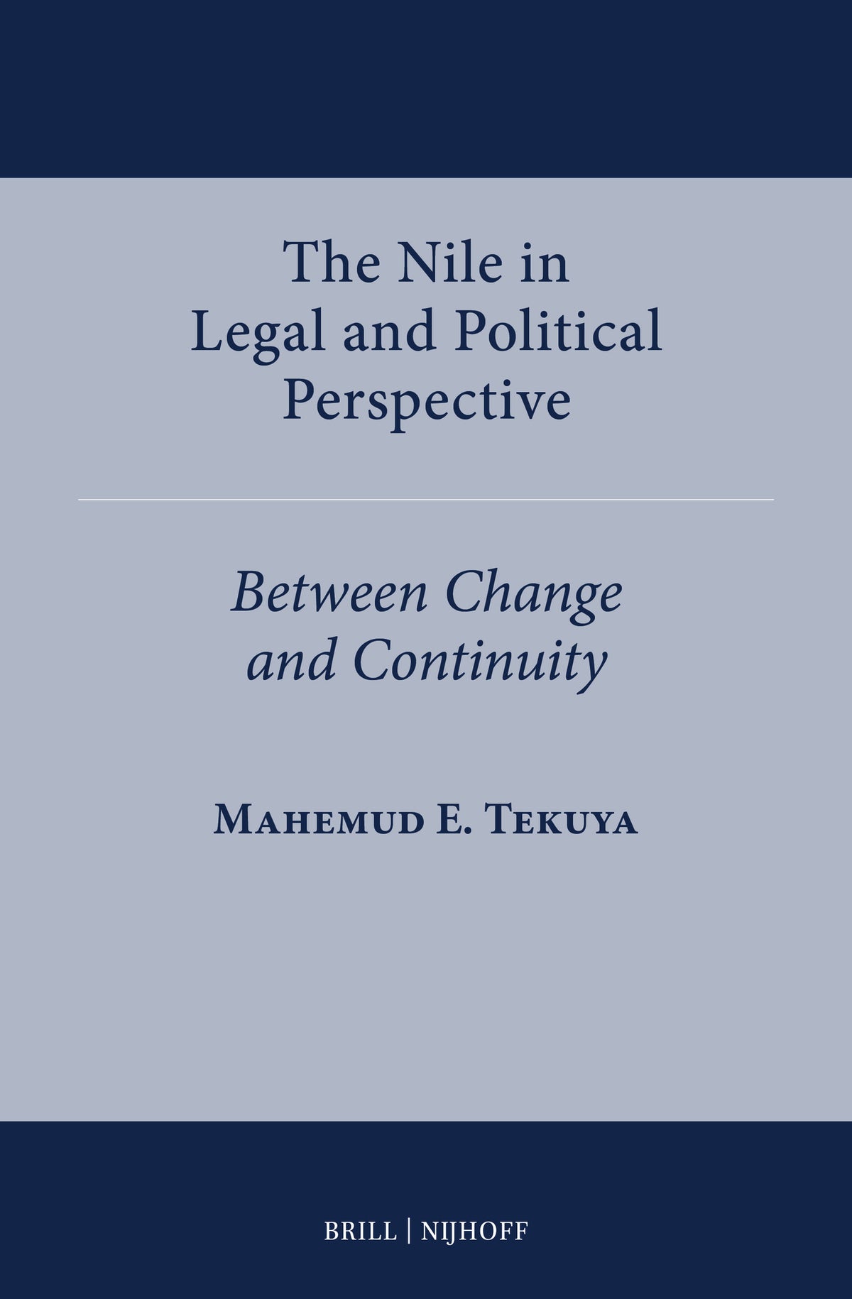 Cover image for The Nile in Legal and Political Perspective ISBN 9789004549852