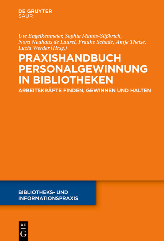 Praxishandbuch Personalgewinnung in Bibliotheken