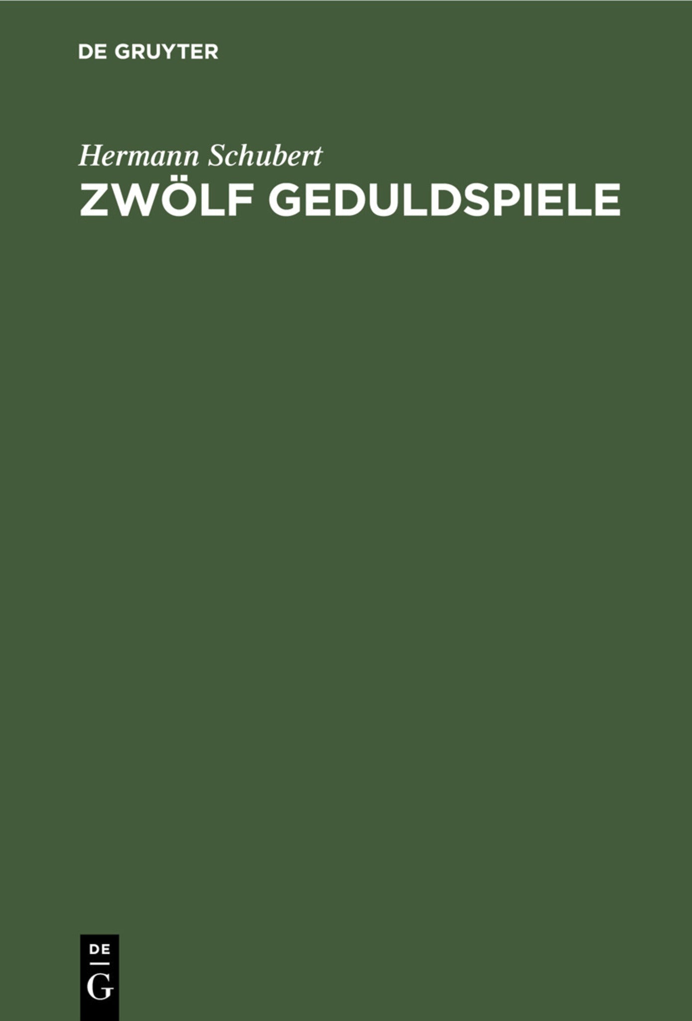 Zwölf Geduldspiele