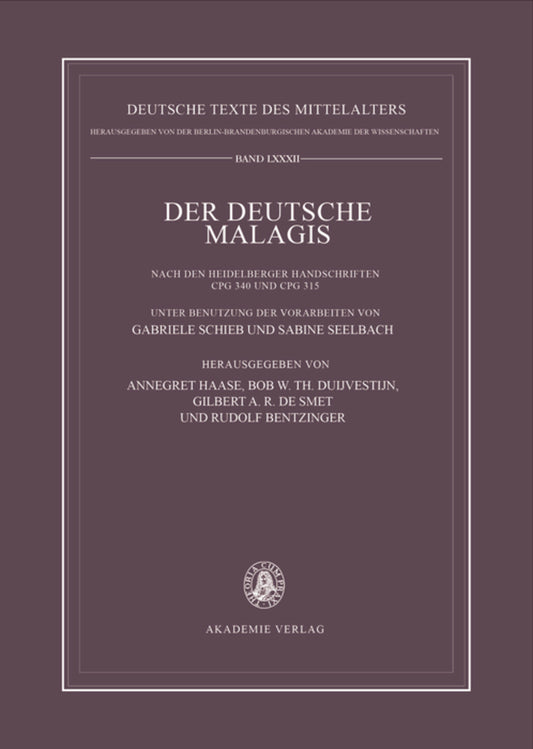 Der deutsche Malagis nach den Heidelberger Handschriften Cpg 340 und 315