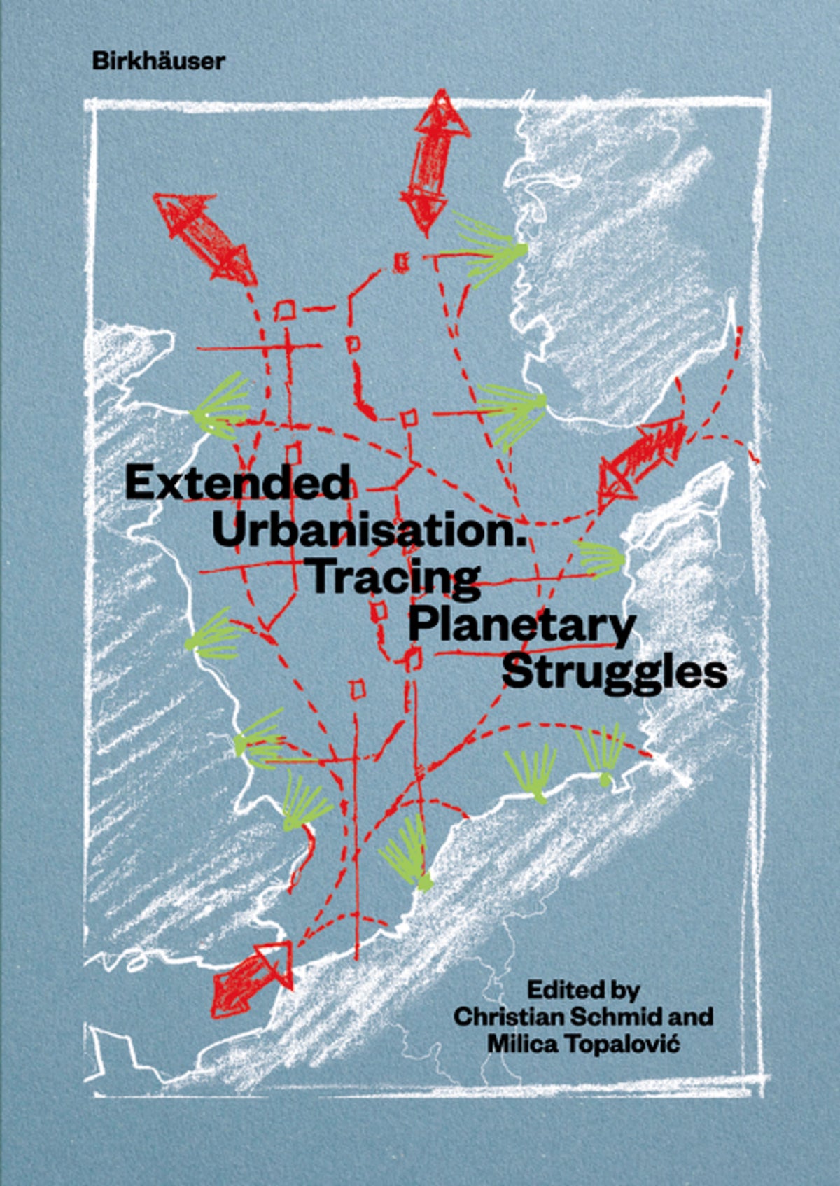 Cover image for Extended Urbanisation ISBN 9783035622973
