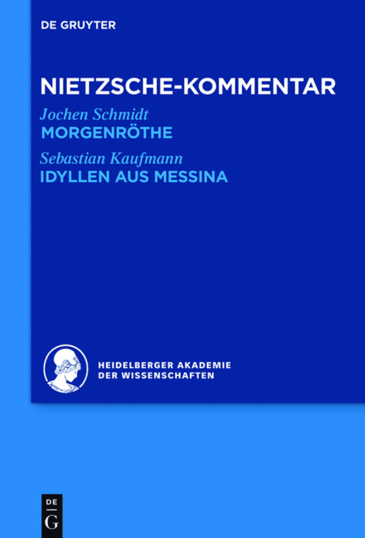 Cover image for Kommentar zu Nietzsches "Morgenröthe", "Idyllen aus Messina" ISBN 9783110293036