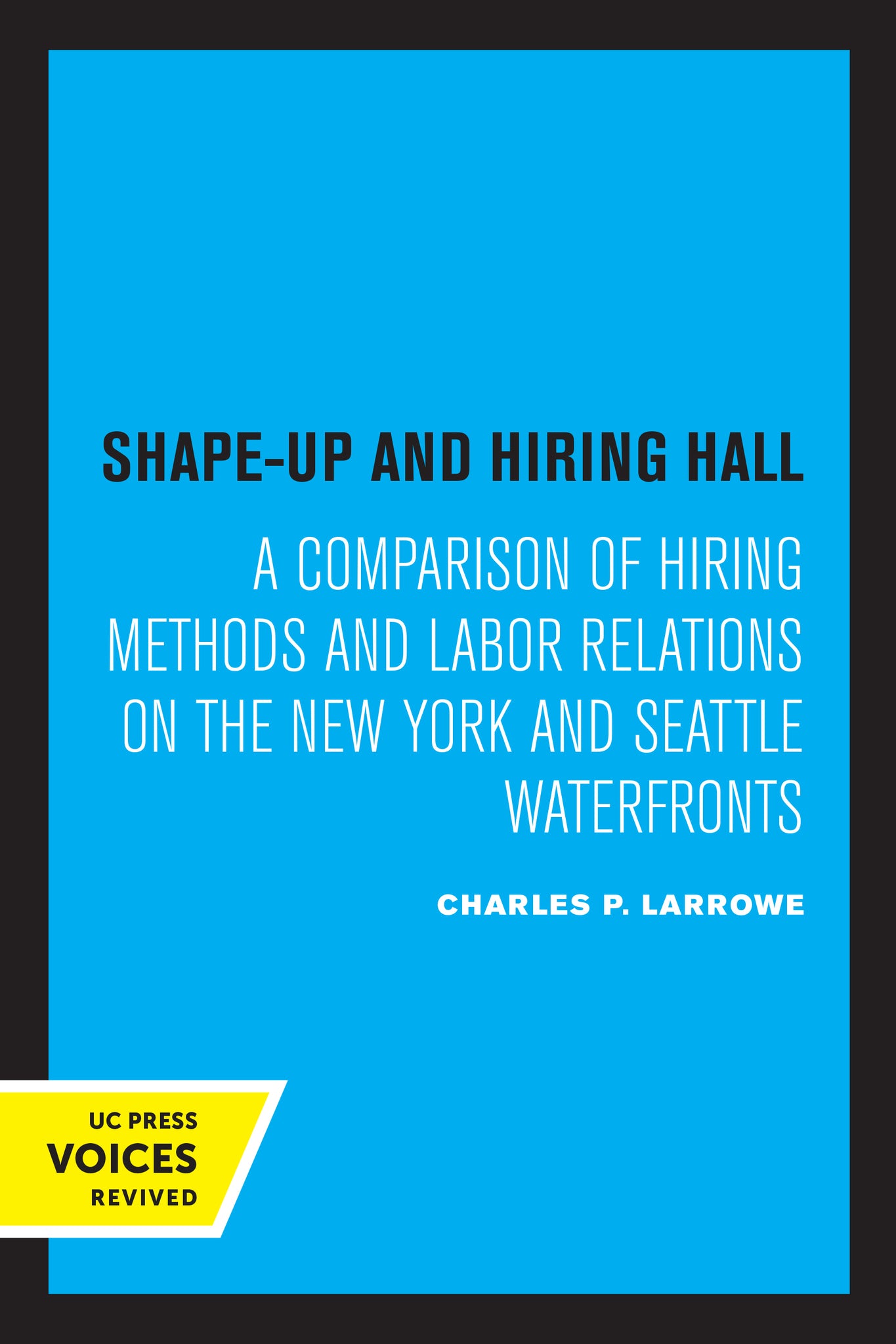 Cover image for Shape-Up and Hiring Hall ISBN 9780520345461