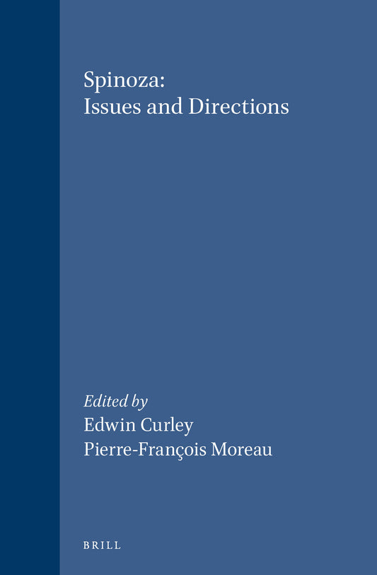 Spinoza: Issues and Directions