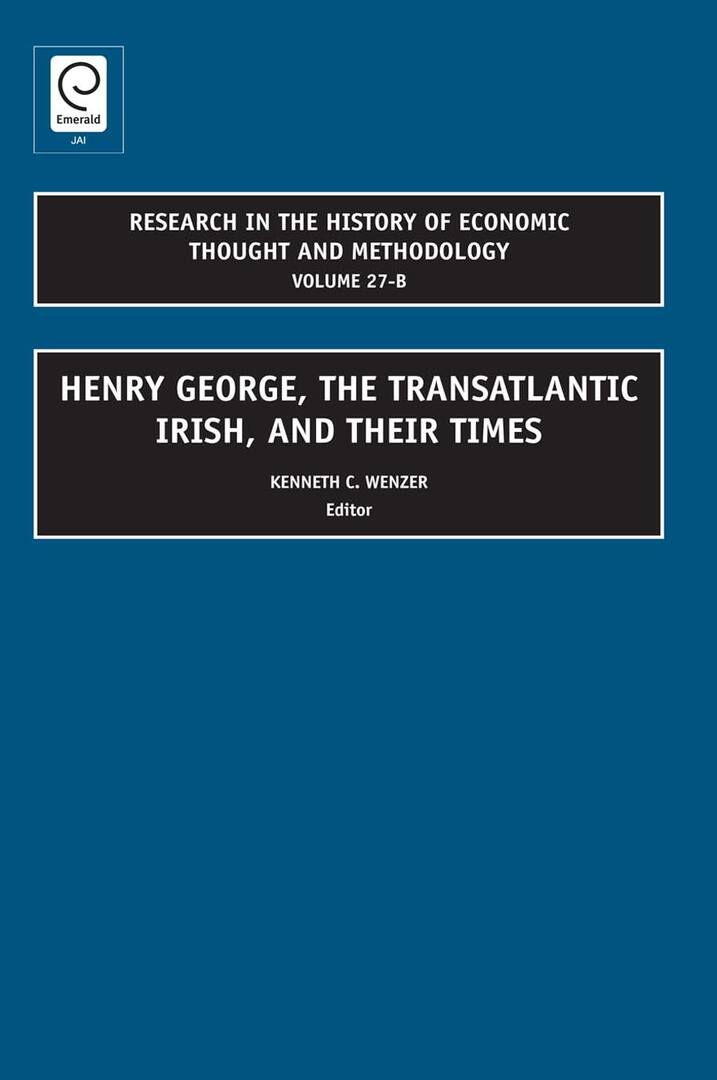 Cover image for Henry George, The Transatlantic Irish, and their Times ISBN 9781848556584