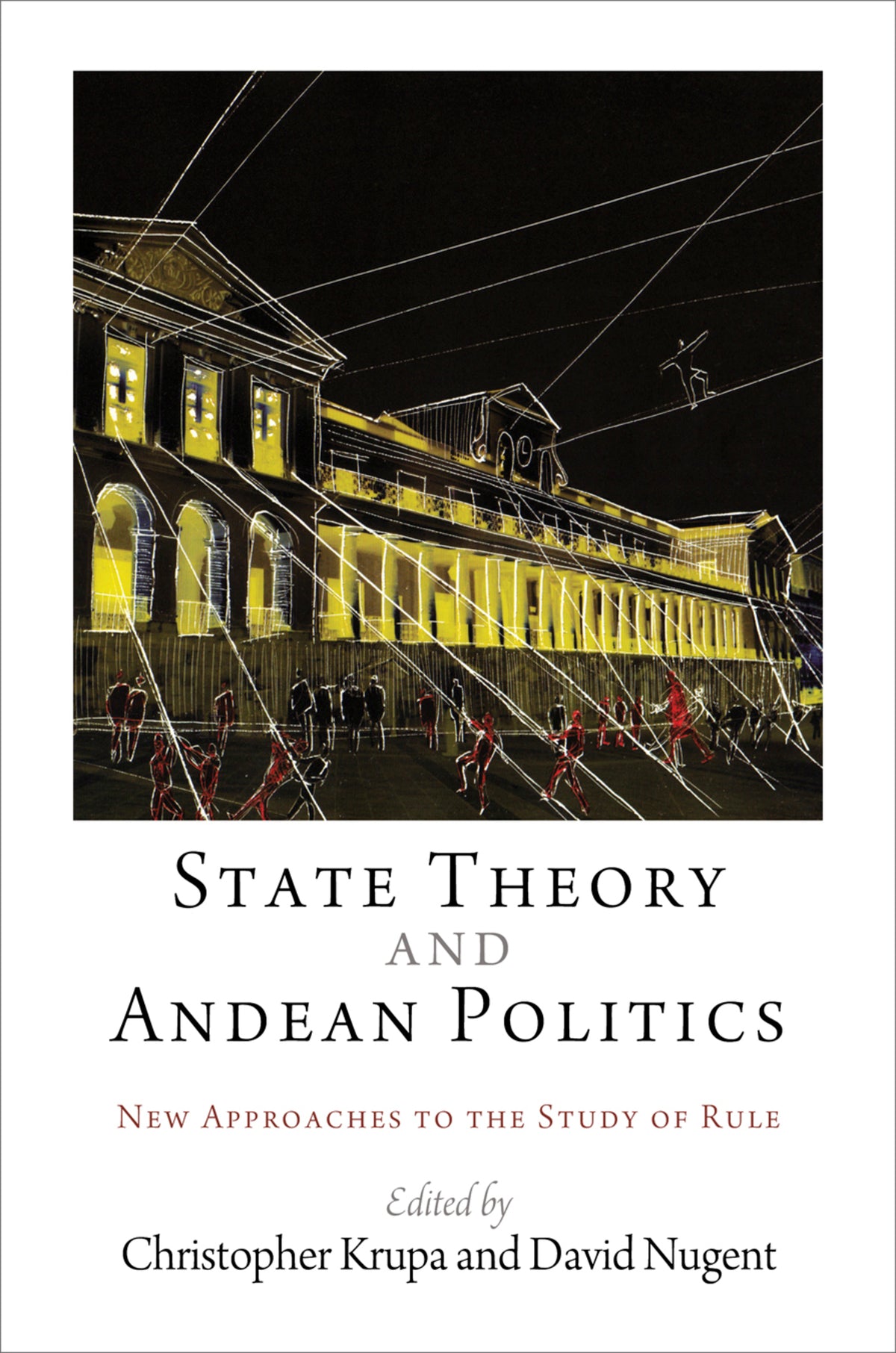 Cover image for State Theory and Andean Politics ISBN 9780812246940