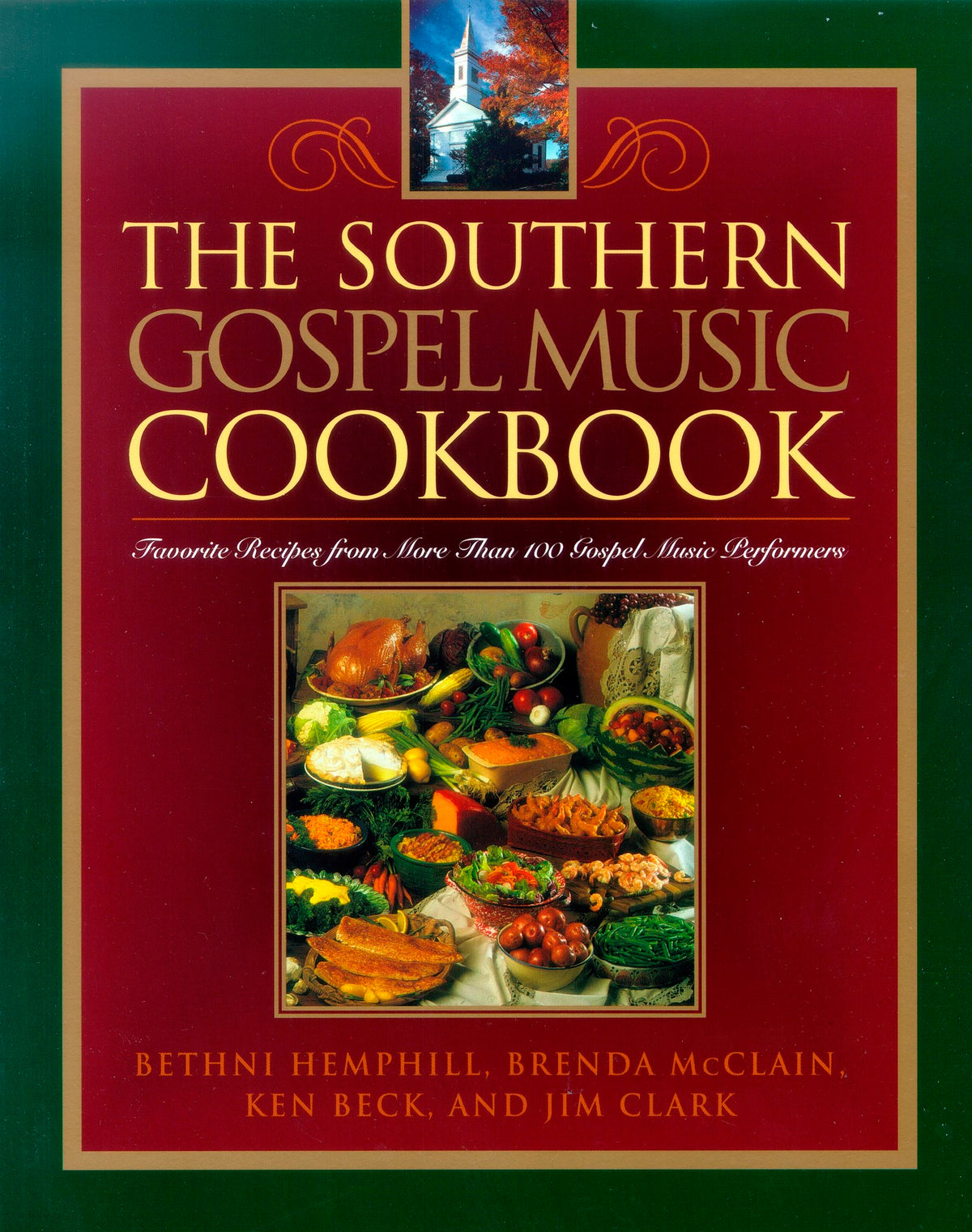 Cover image for The Southern Gospel Music Cookbook ISBN 9781888952766