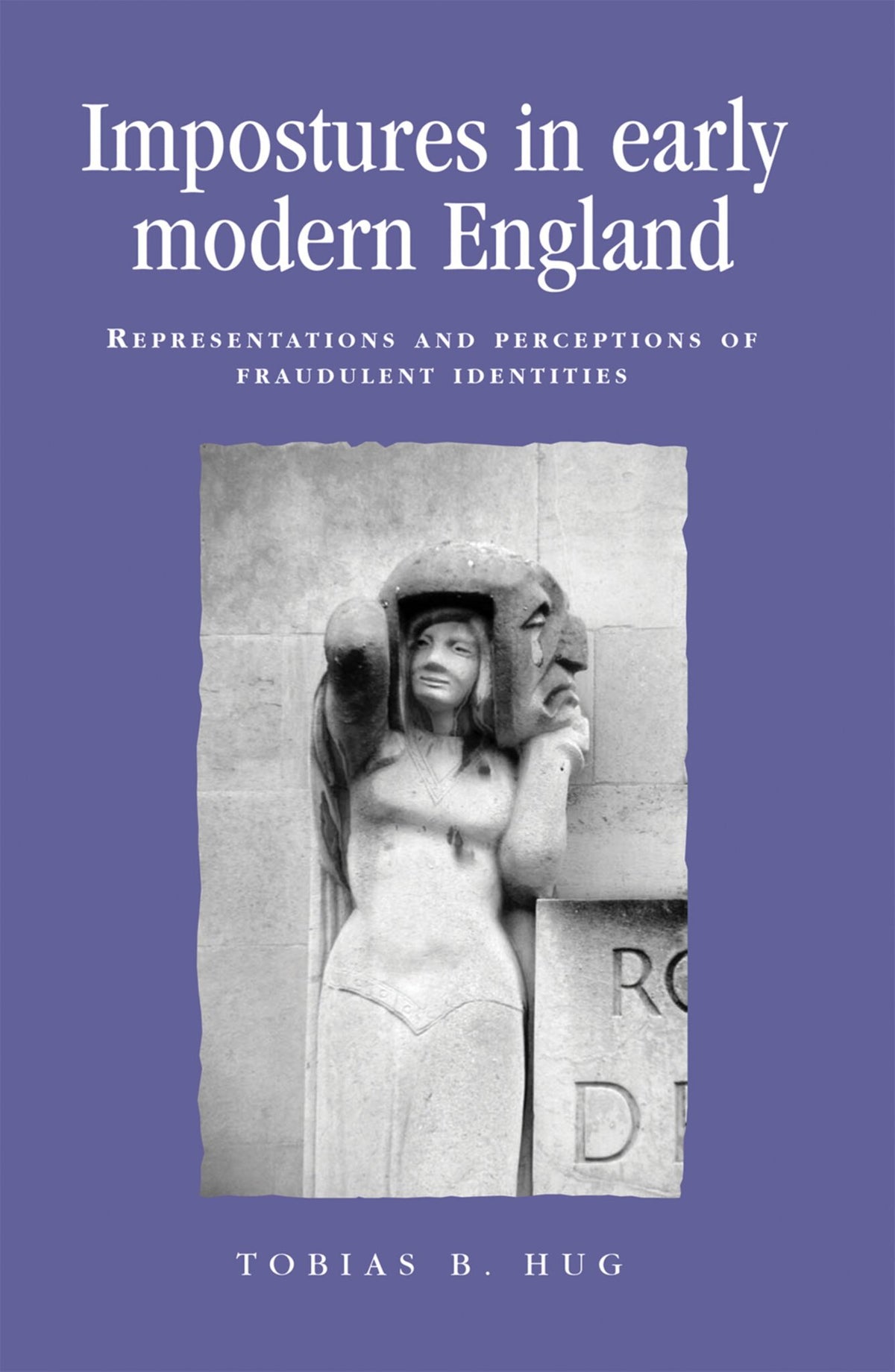 Cover image for Impostures in early modern England ISBN 9780719079849