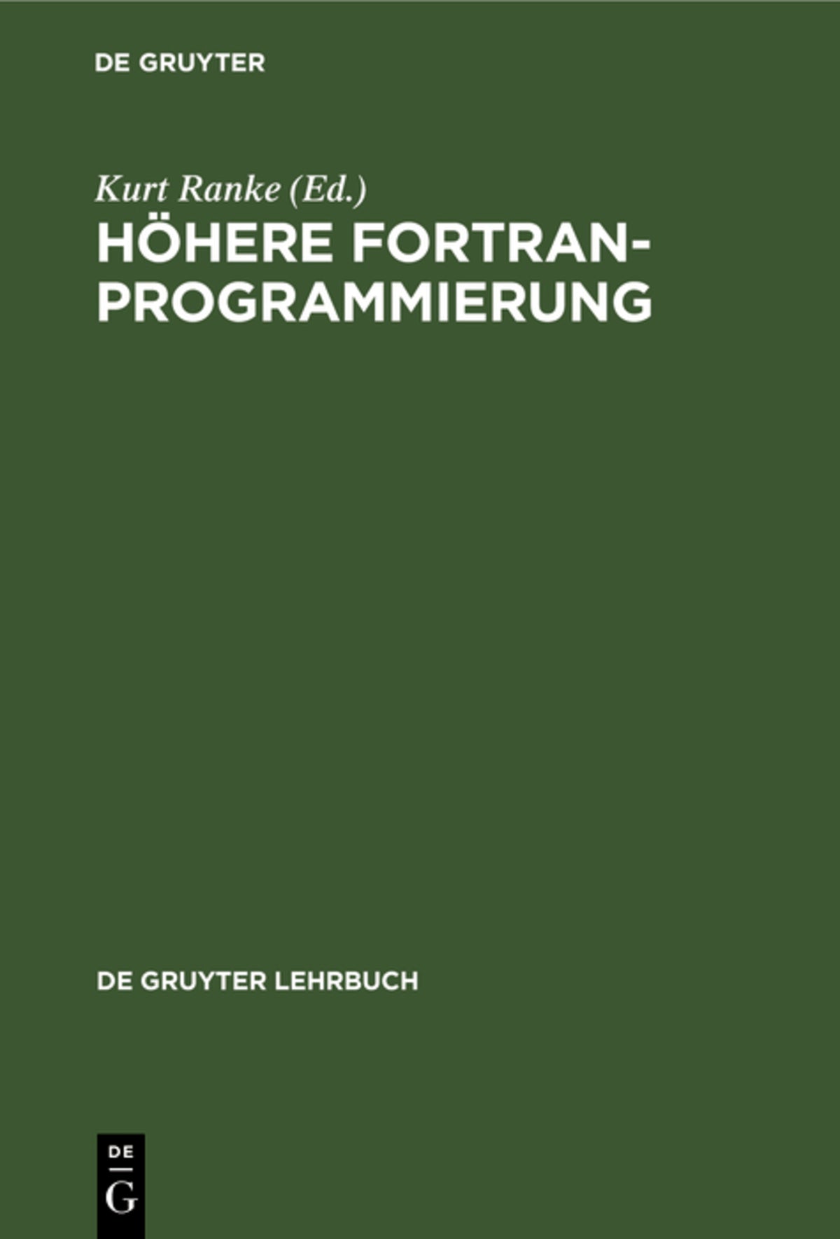Cover image for Höhere FORTRAN-Programmierung ISBN 9783110082265