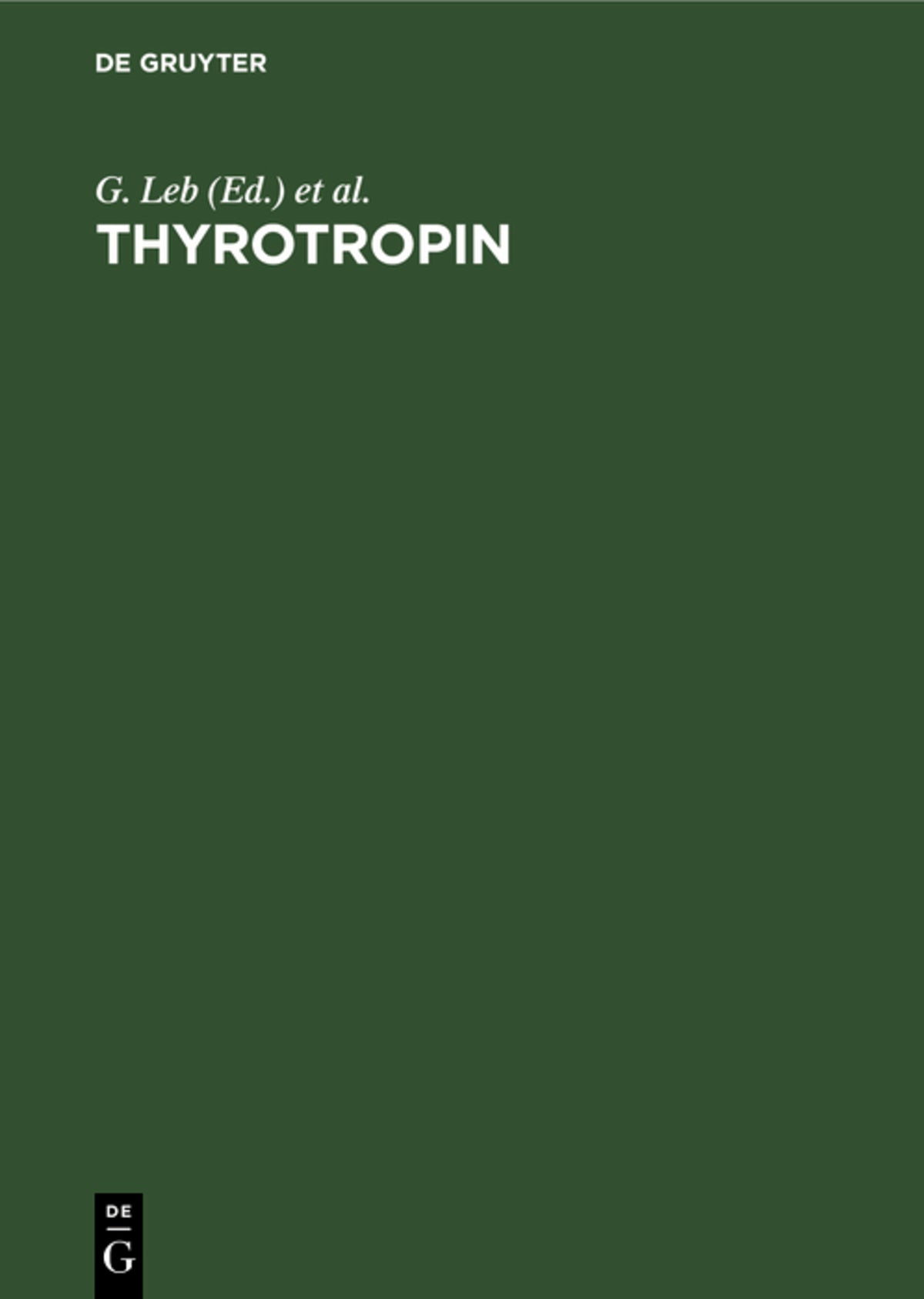 Cover image for Thyrotropin ISBN 9783110110173
