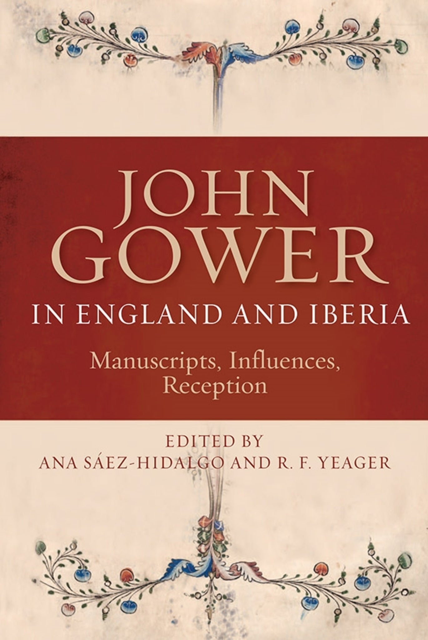 Cover image for John Gower in England and Iberia ISBN 9781843843207