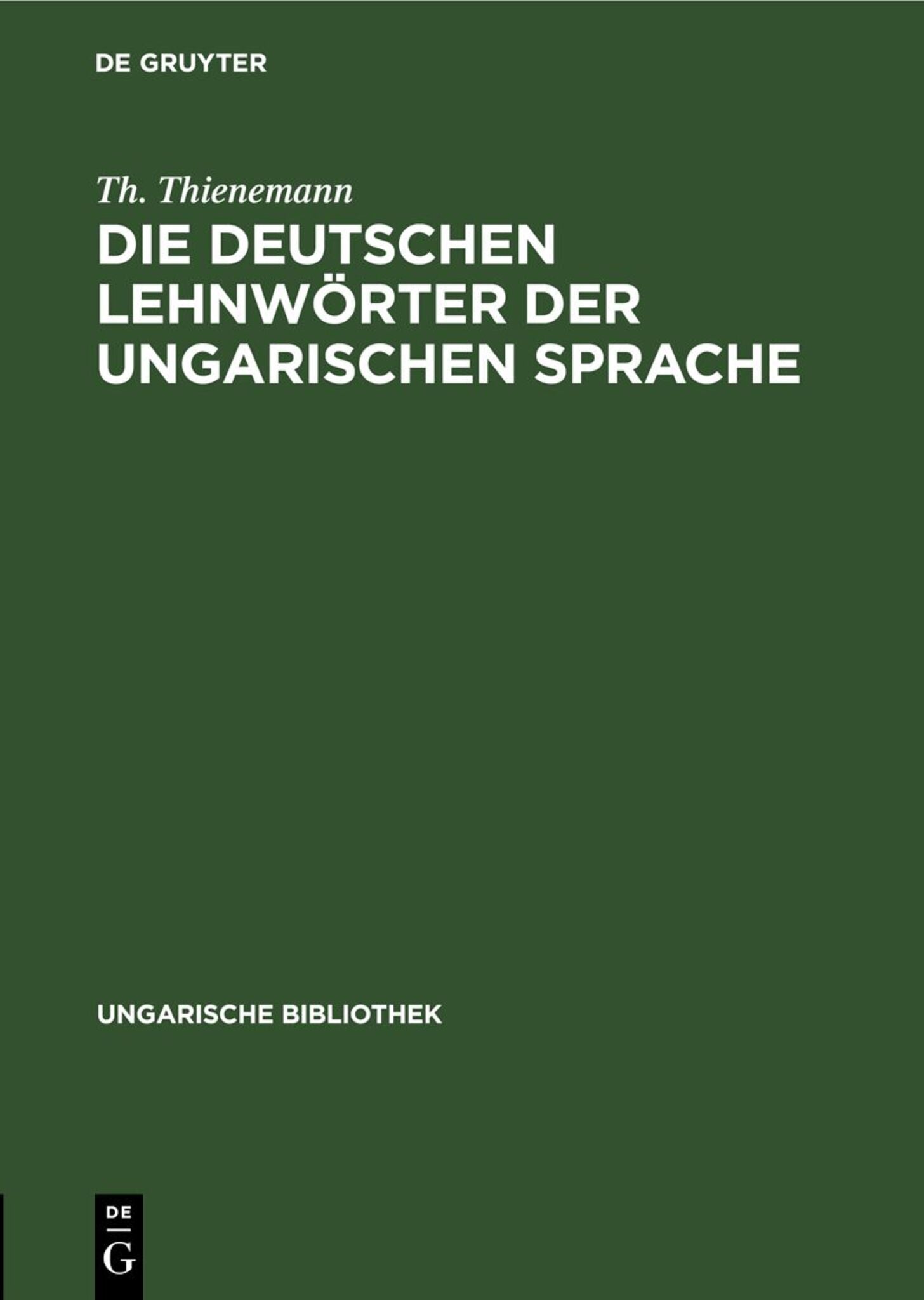 Die deutschen Lehnwörter der ungarischen Sprache
