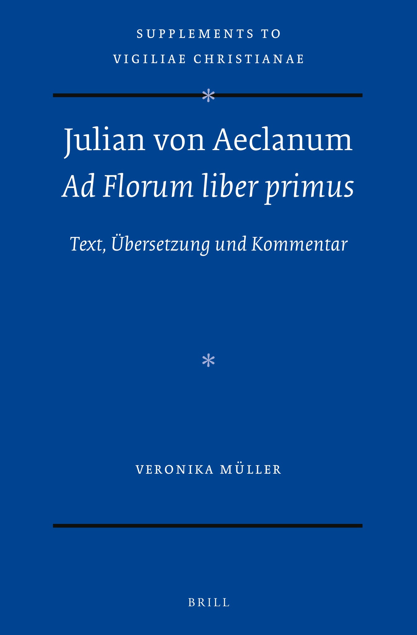 Julian von Aeclanum – Ad Florum liber primus