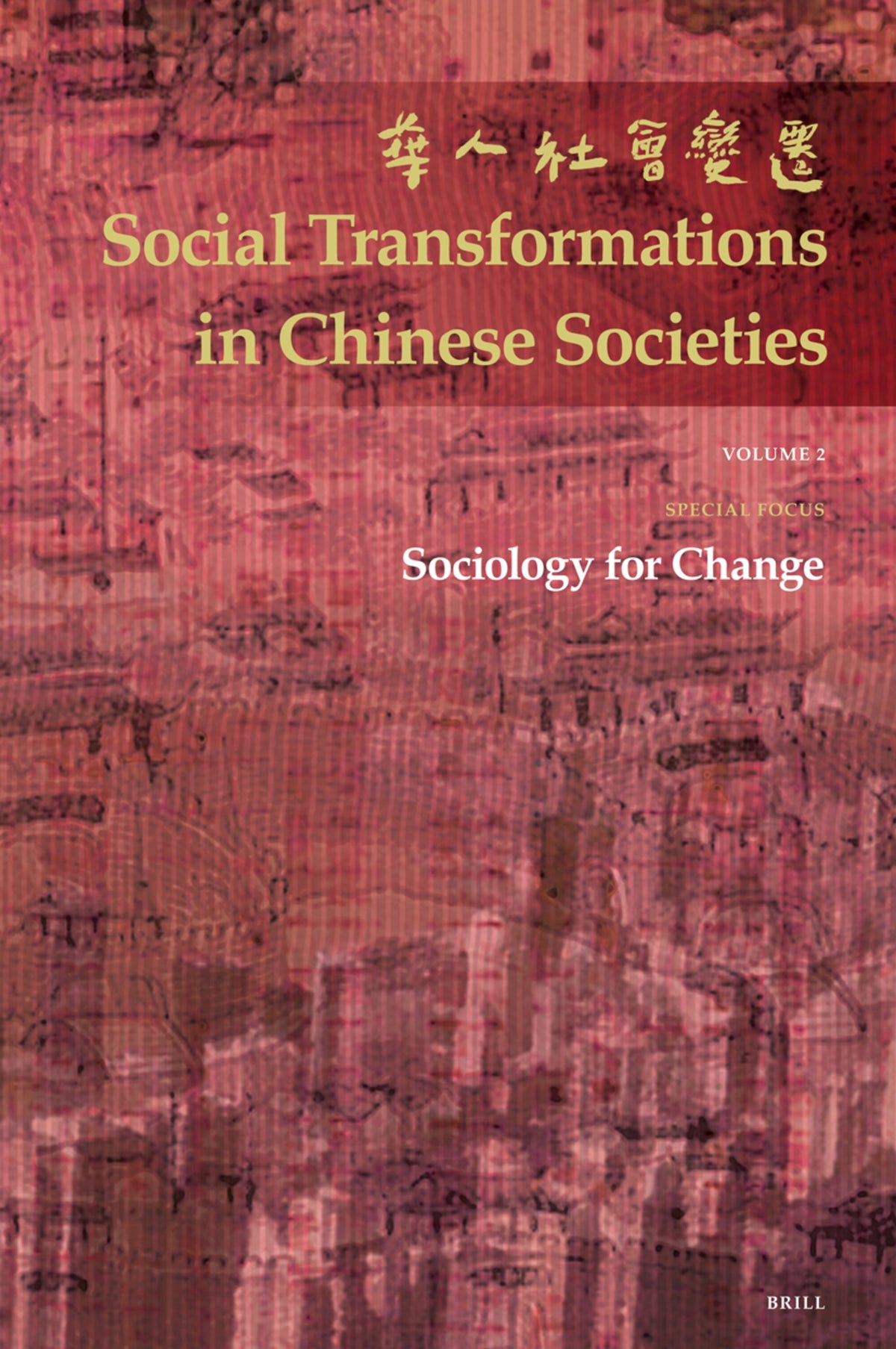Cover image for Sociology for Change ISBN 9789004157064