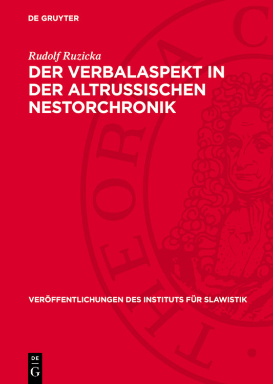 Der Verbalaspekt in der altrussischen Nestorchronik