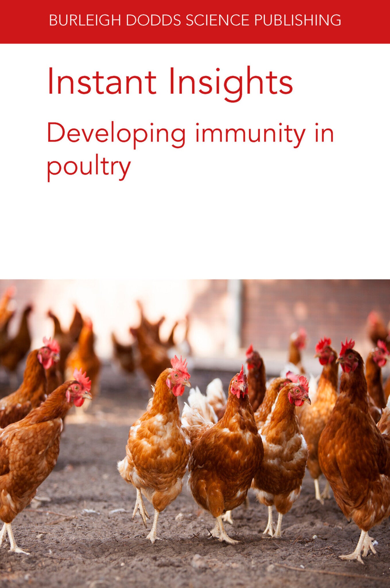 Cover image for Instant Insights: Developing immunity in poultry ISBN 9781801464185