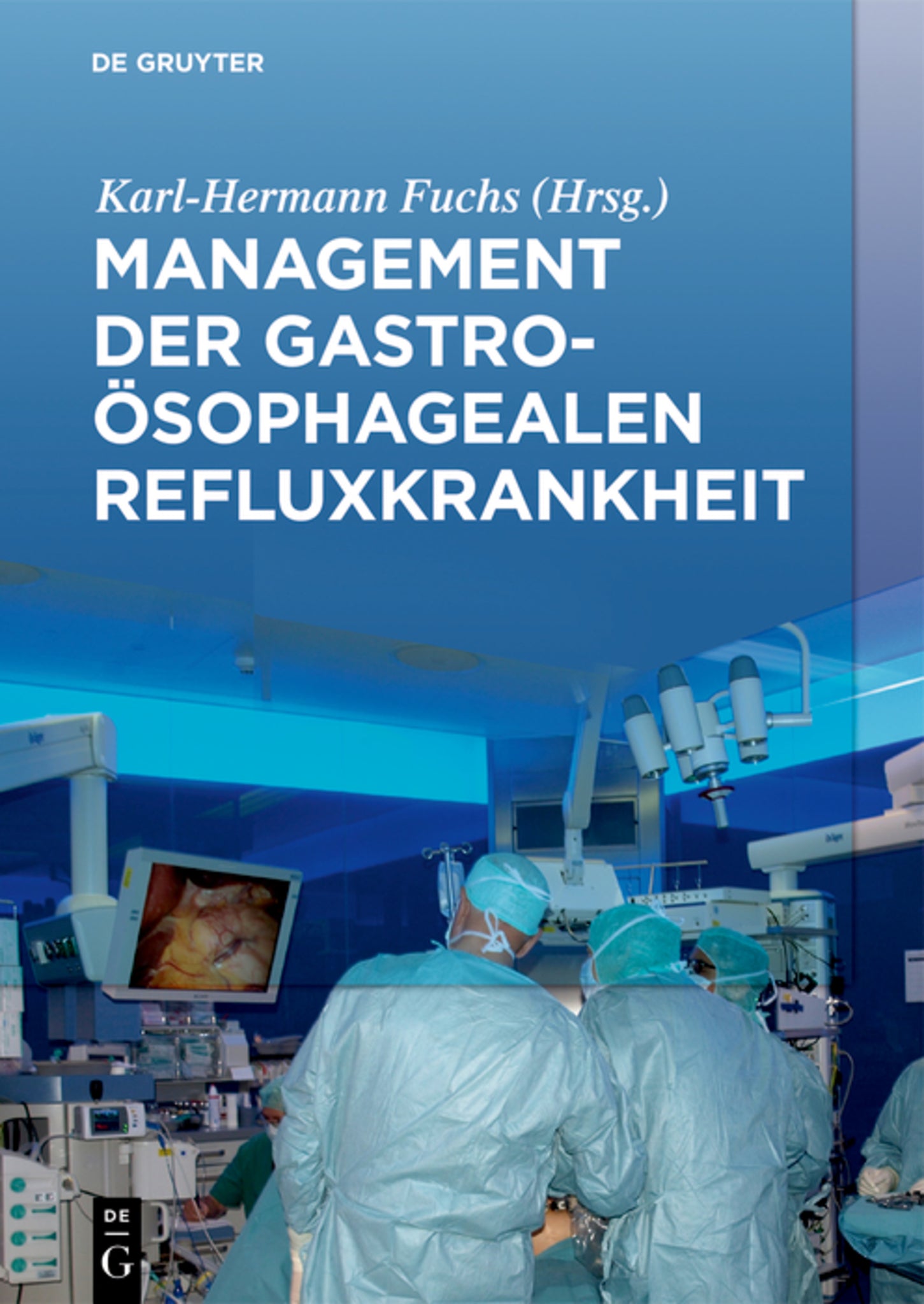 Management der Gastroösophagealen Refluxkrankheit