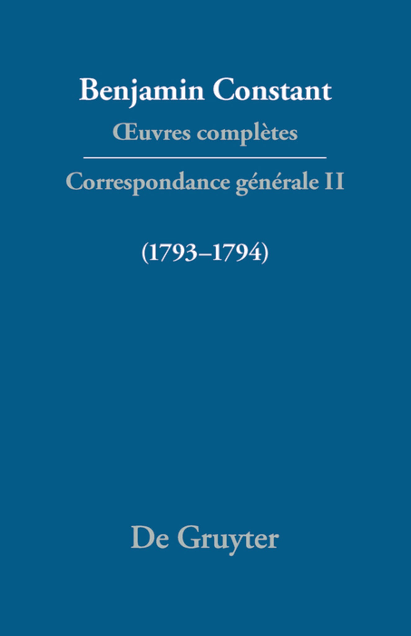 Correspondance 1793–1794