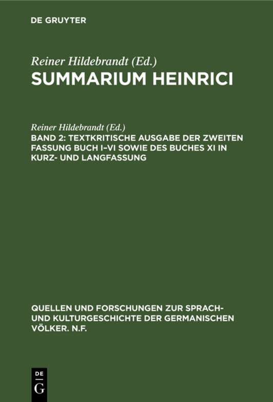 Textkritische Ausgabe der zweiten Fassung Buch I–VI sowie des Buches XI in Kurz- und Langfassung