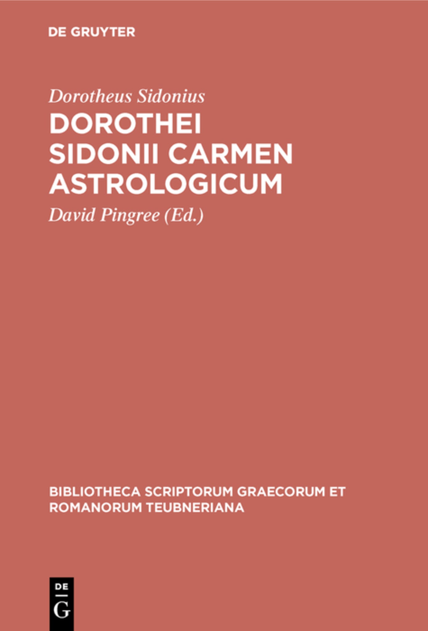 Dorothei Sidonii carmen astrologicum