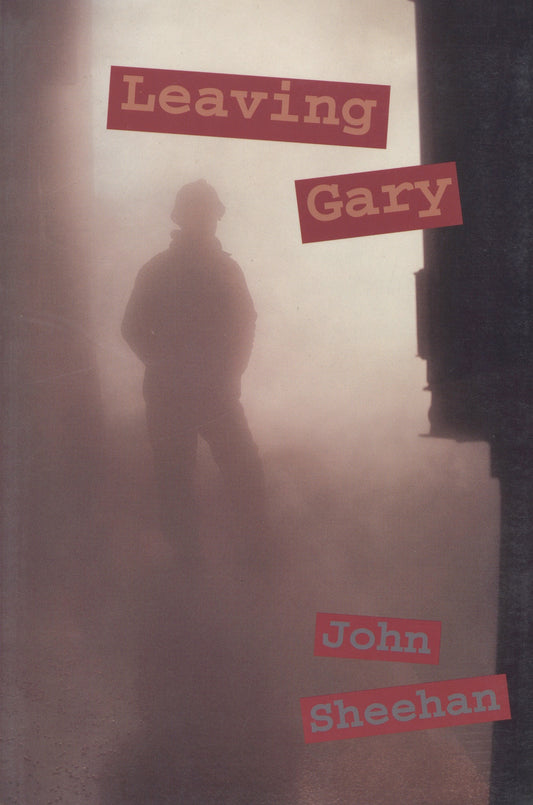 Leaving Gary