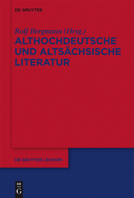 Althochdeutsche und altsächsische Literatur