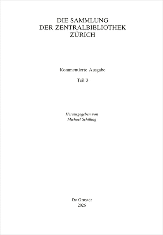 Die Sammlung der Zentralbibliothek Zürich