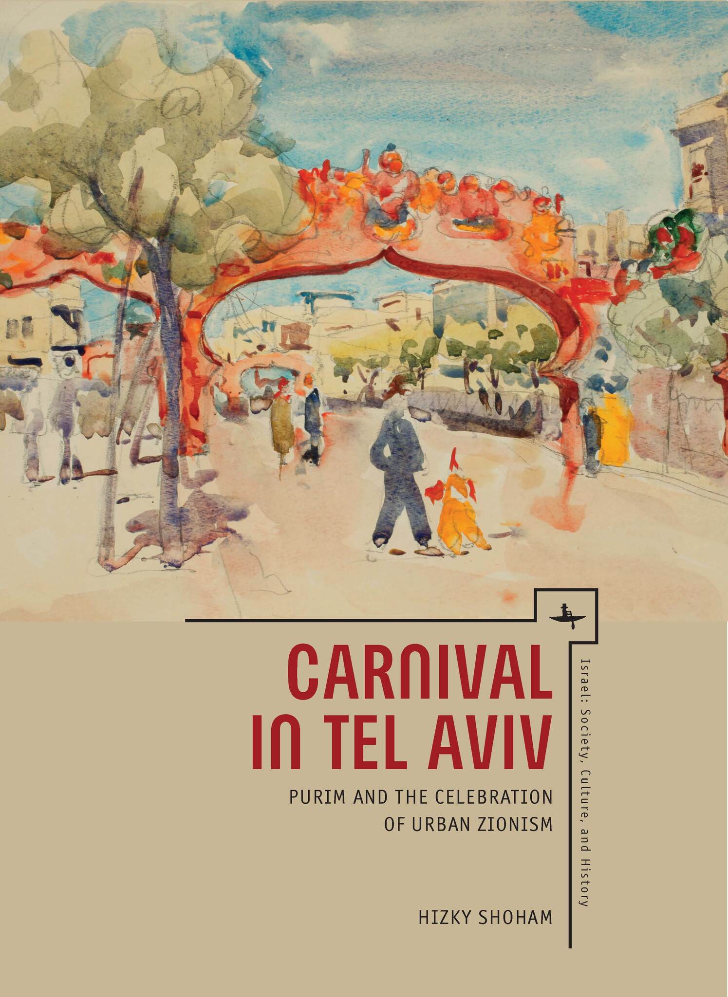 Cover image for Carnival in Tel Aviv ISBN 9781618113511