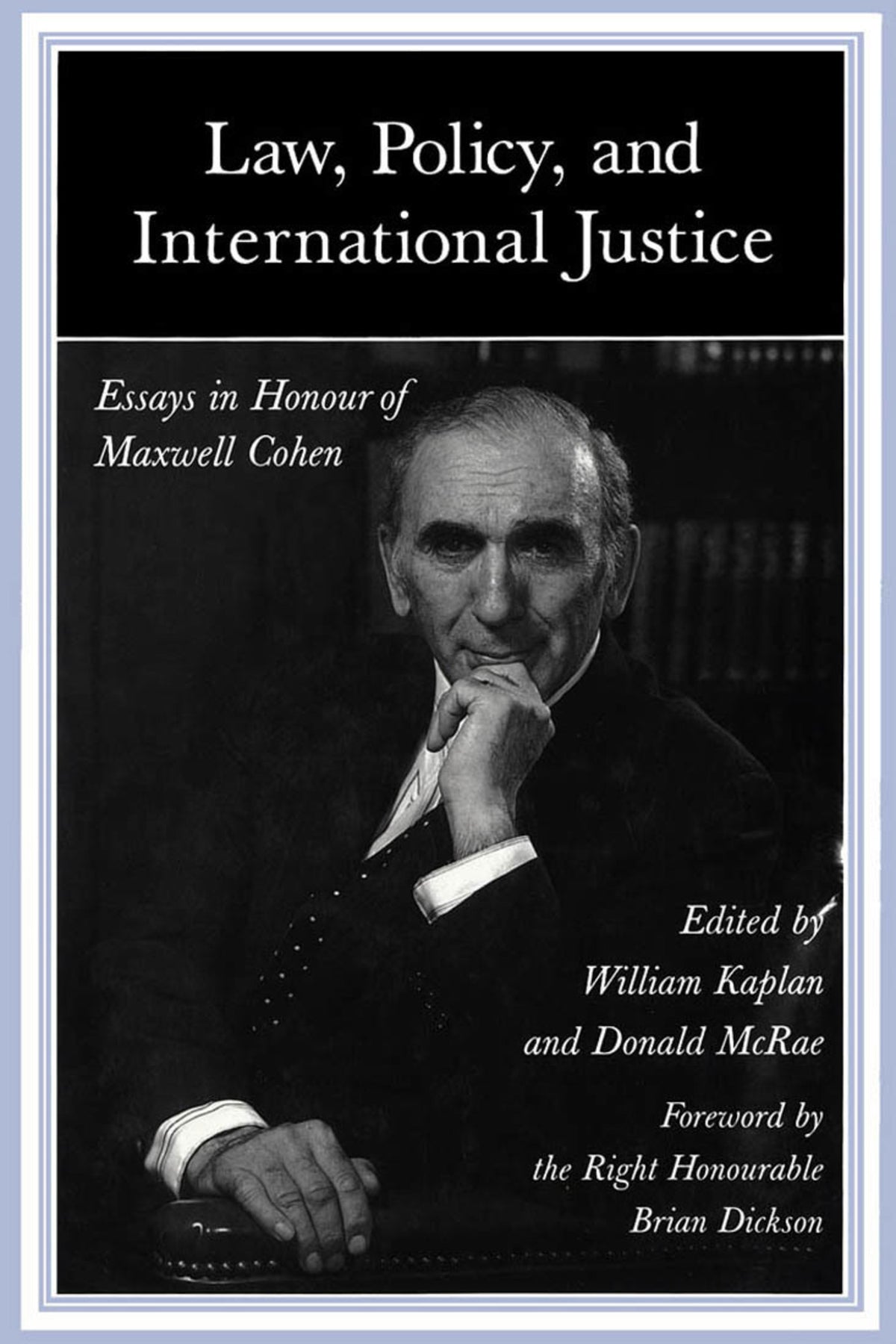 Cover image for Law, Policy, and International Justice ISBN 9780773564275