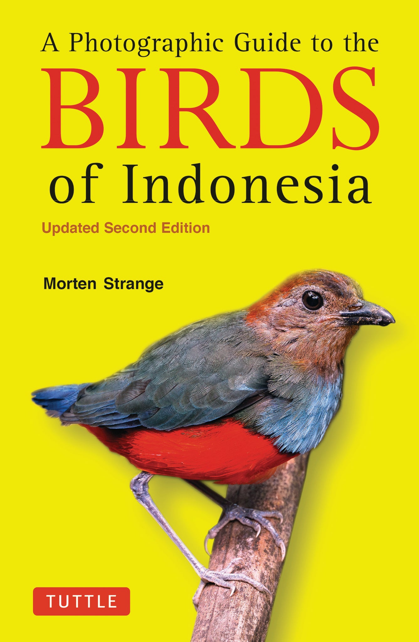 Cover image for A Photographic Guide to the Birds of Indonesia ISBN 9780804858397