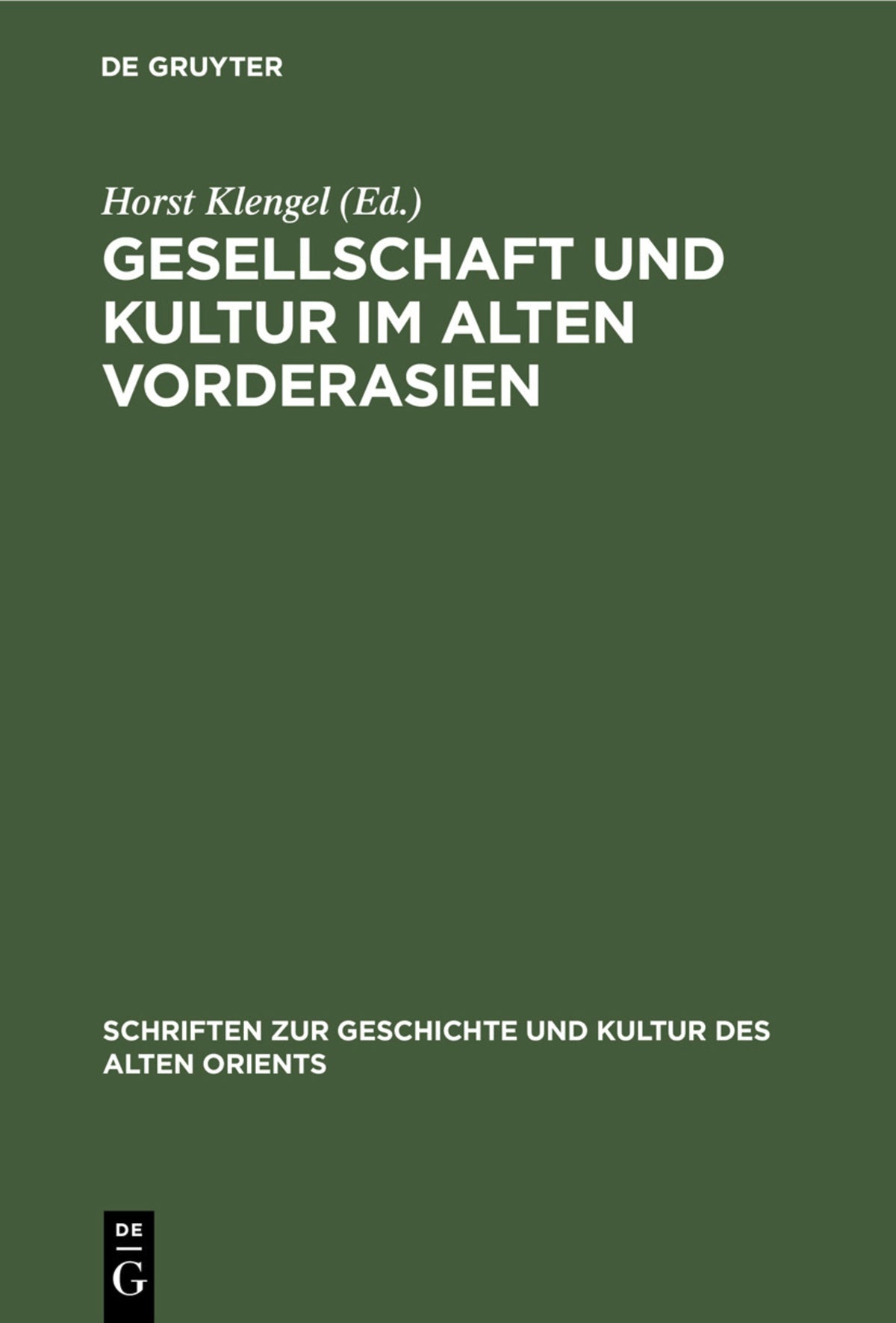 Cover image for Gesellschaft und Kultur im alten Vorderasien ISBN 9783112309674