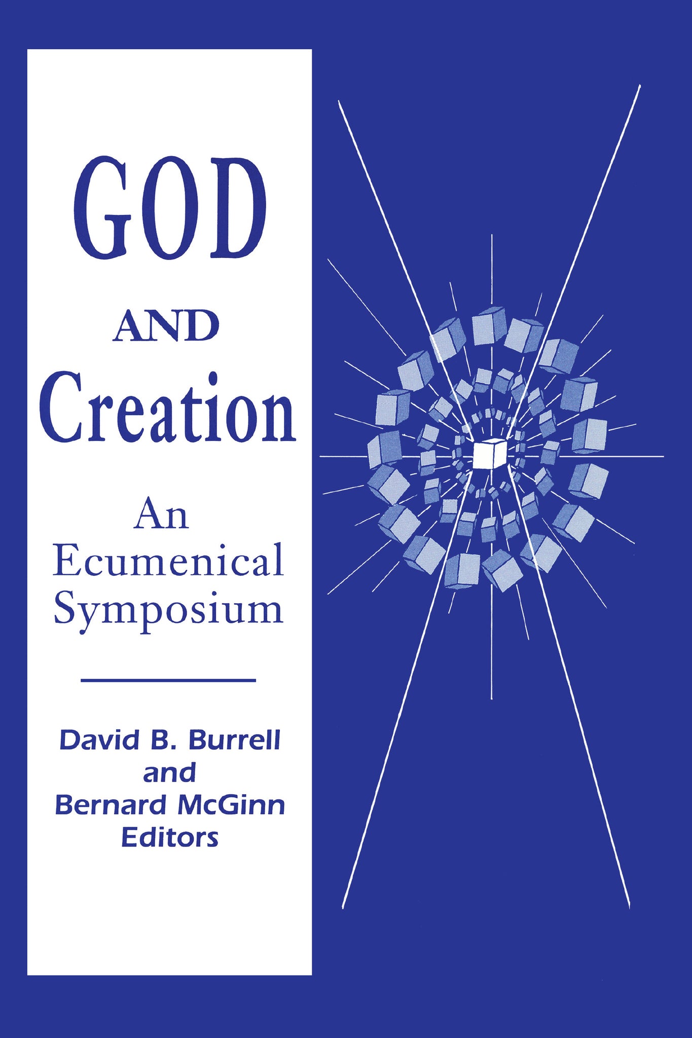 Cover image for God and Creation ISBN 9780268010201