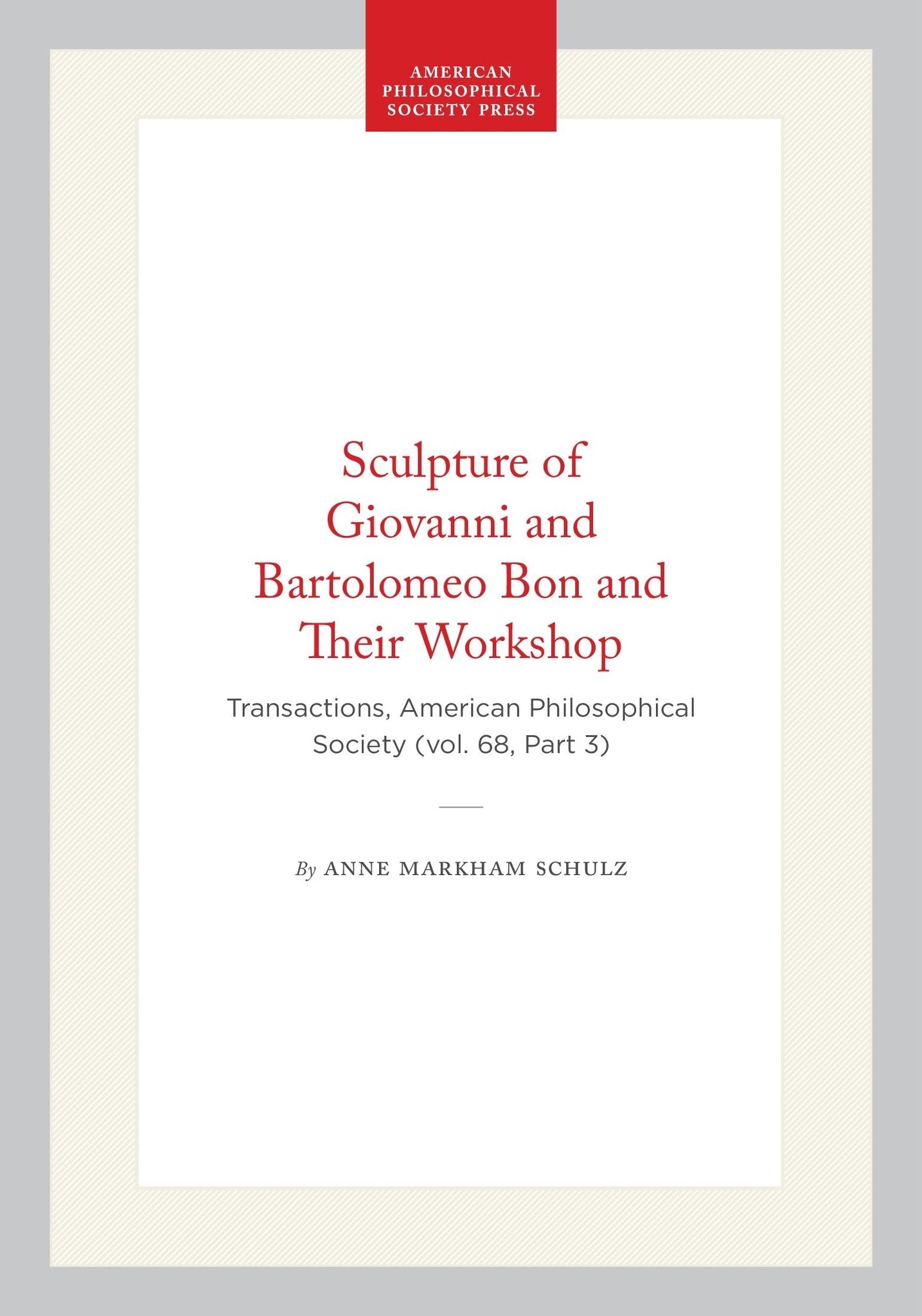 Sculpture of Giovanni and Bartolomeo Bon and Their Workshop
