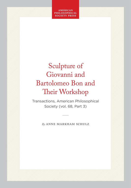 Sculpture of Giovanni and Bartolomeo Bon and Their Workshop