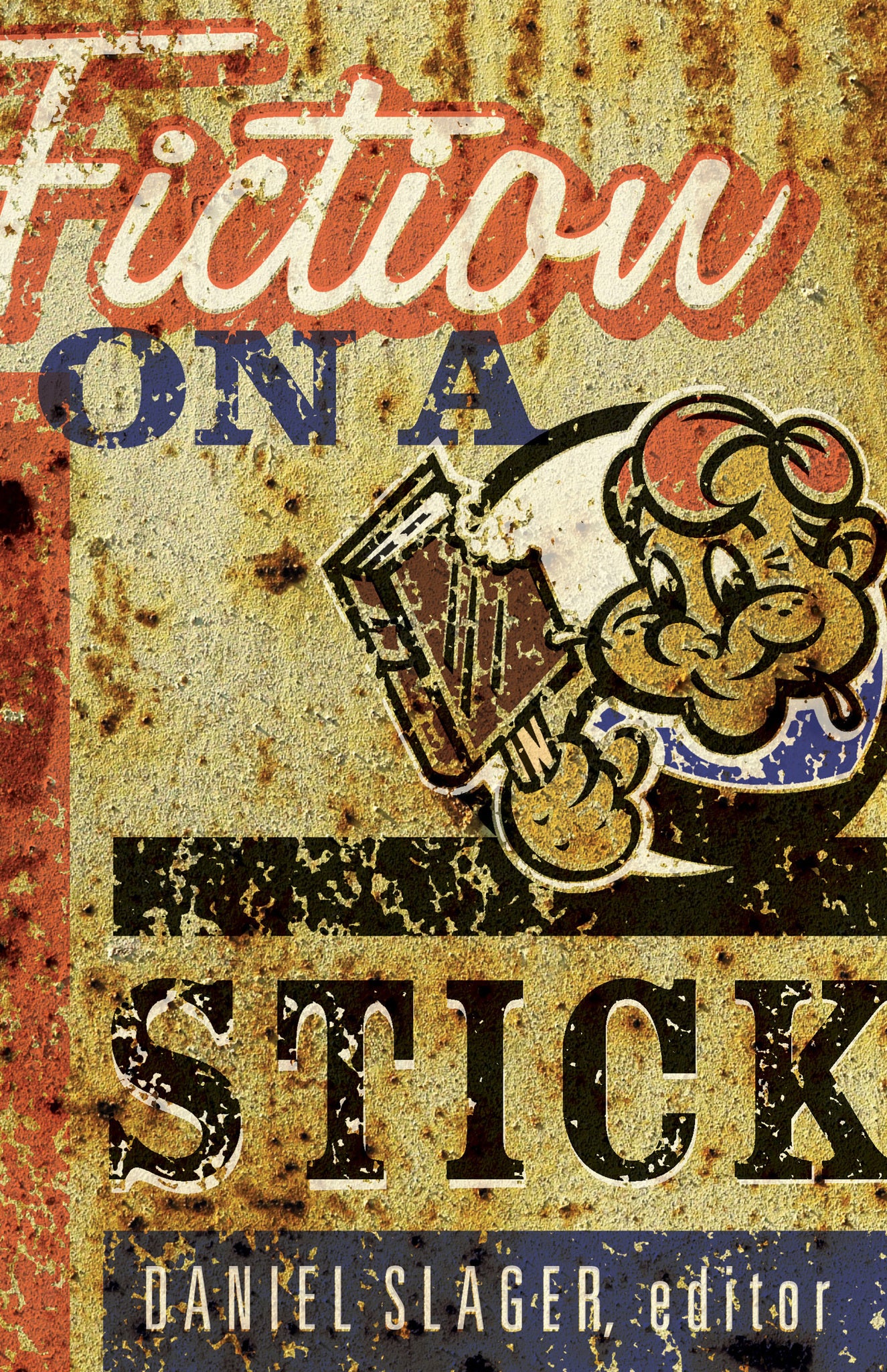 Cover image for Fiction on a Stick ISBN 9781571310668