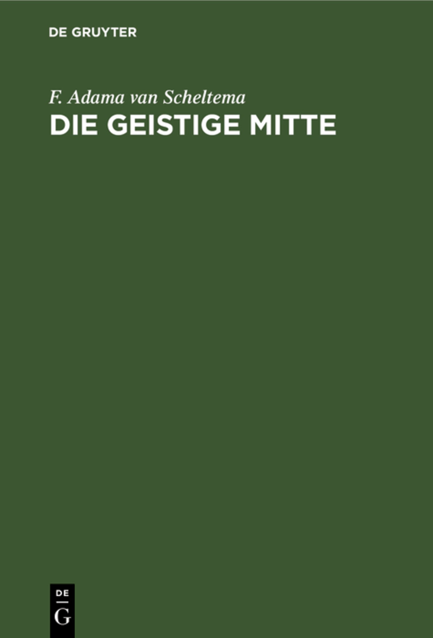 Die geistige Mitte