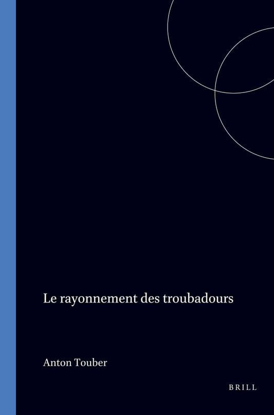 Le Rayonnement des Troubadours
