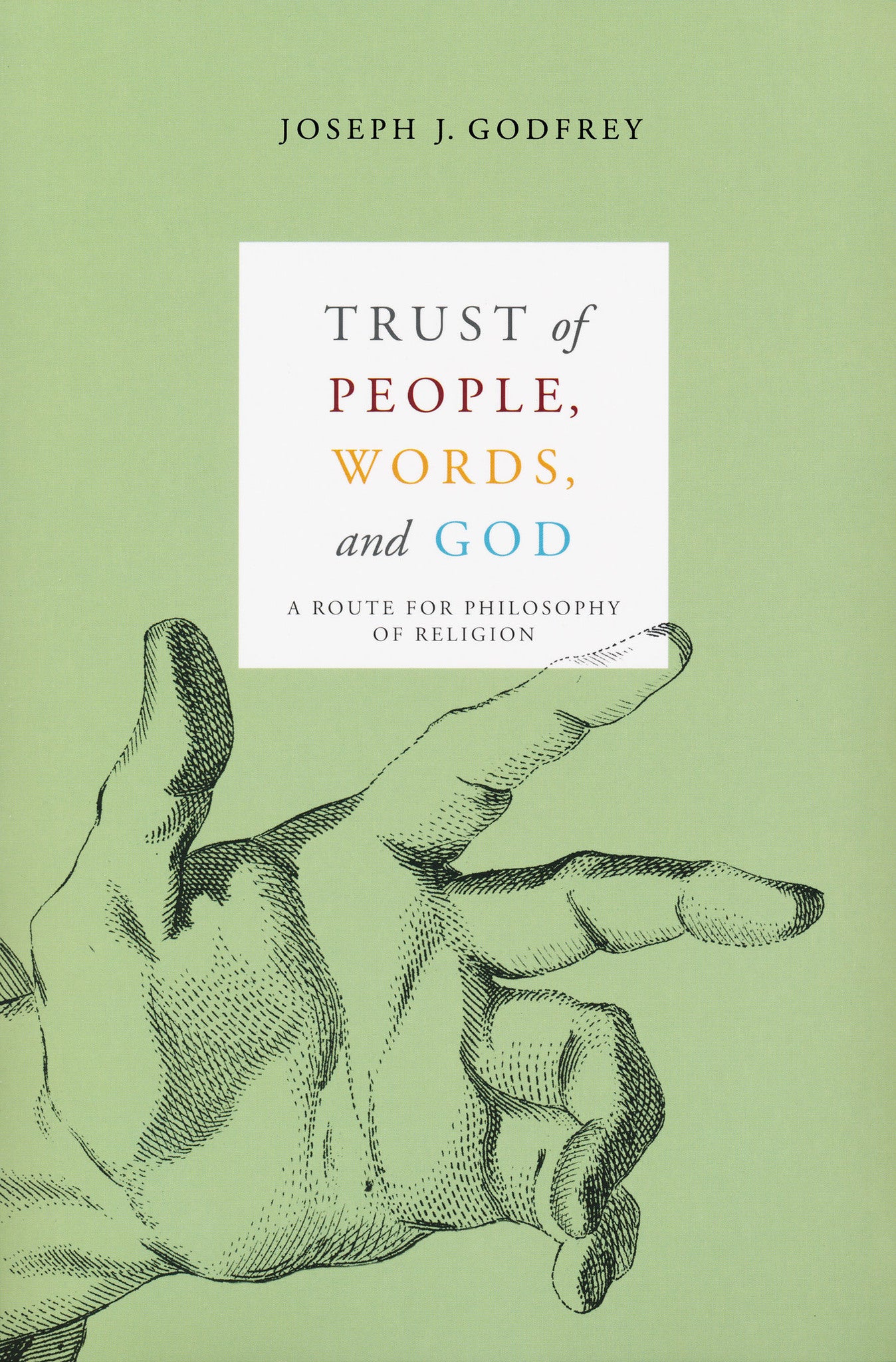Trust of People, Words, and God