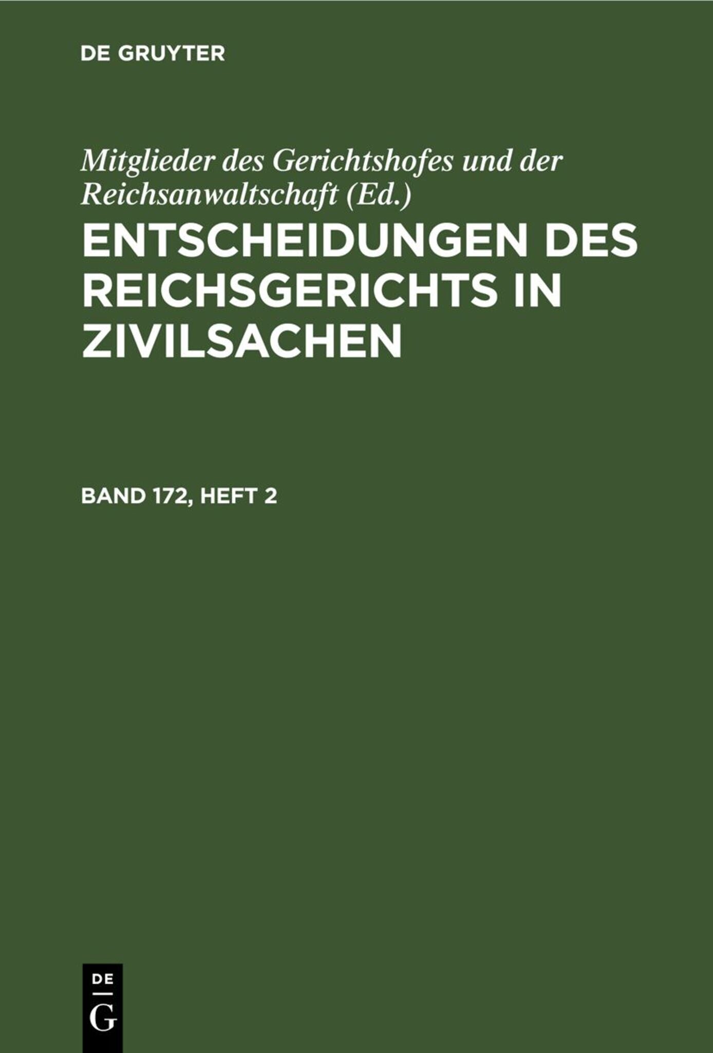 Entscheidungen des Reichsgerichts in Zivilsachen. Band 172, Heft 2