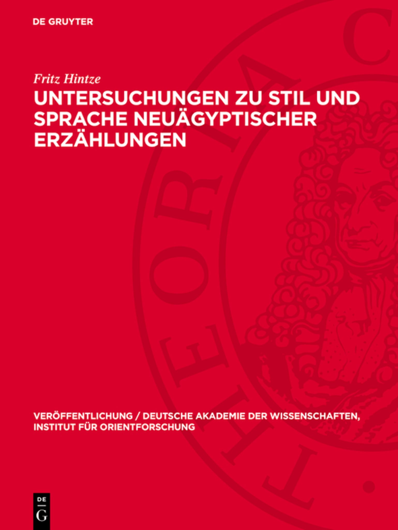 Untersuchungen zu Stil und Sprache neuägyptischer Erzählungen