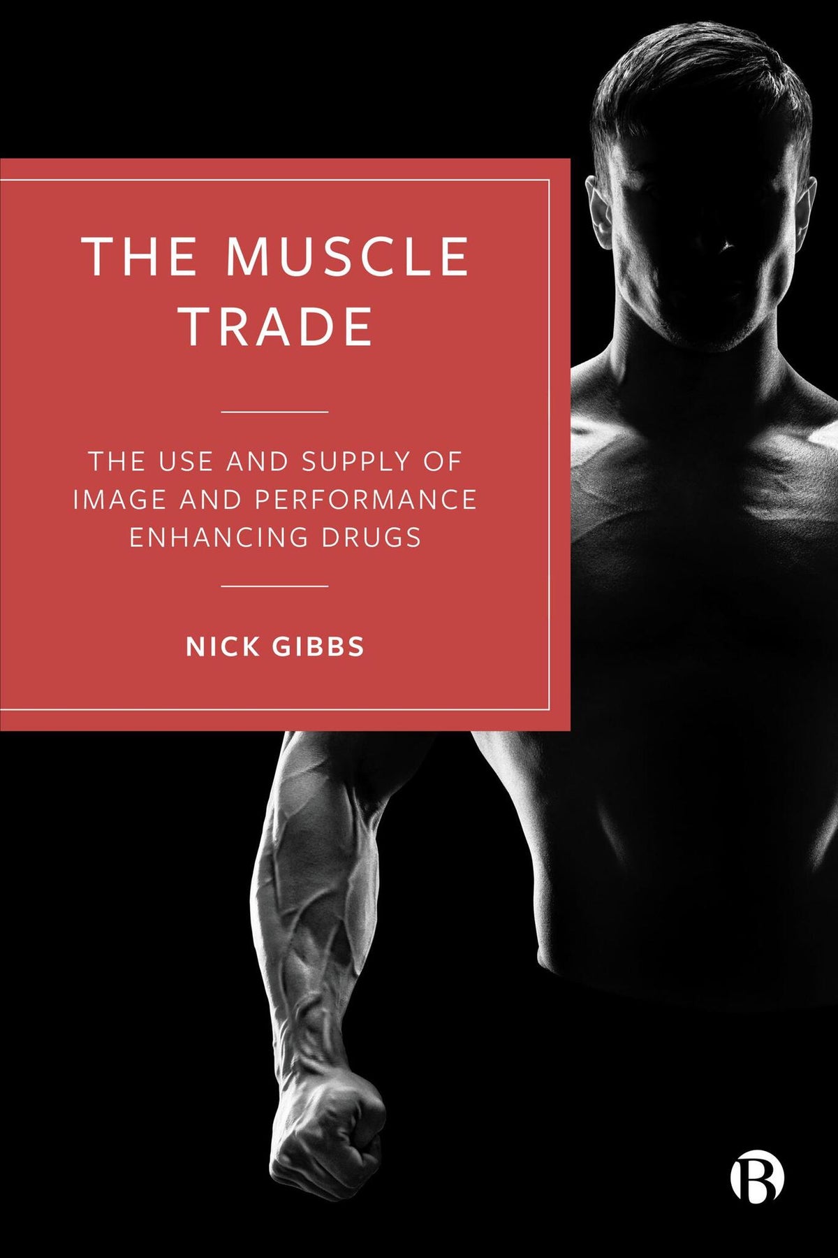 Cover image for The Muscle Trade ISBN 9781529227949
