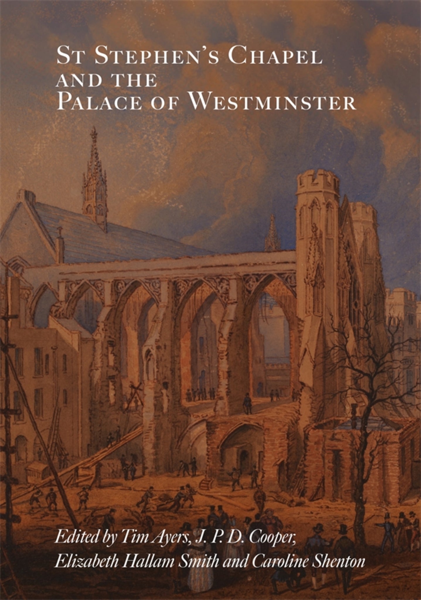 Cover image for St Stephen's Chapel and the Palace of Westminster ISBN 9781837651634