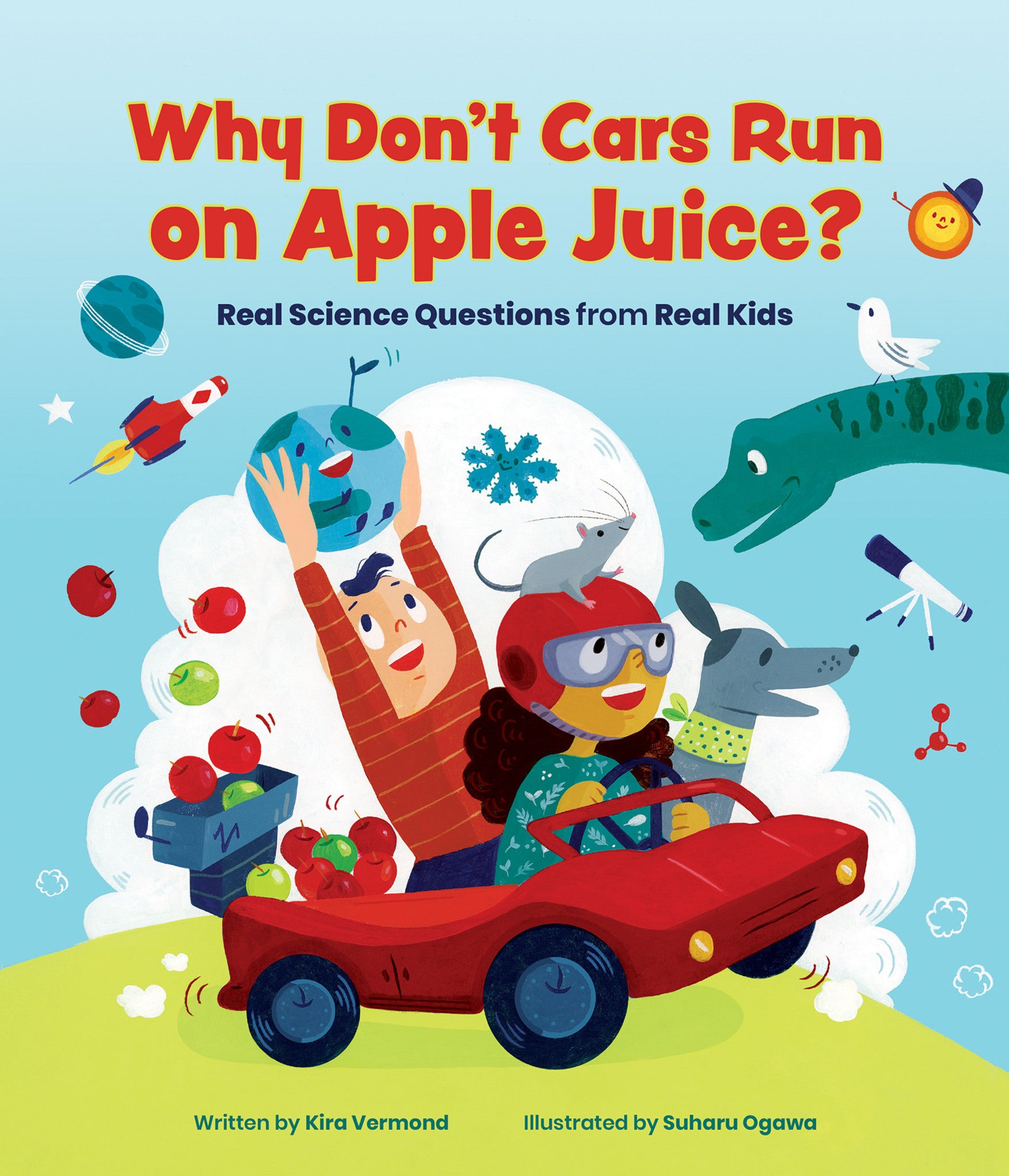 Cover image for Why Don't Cars Run on Apple Juice? ISBN 9781773213019