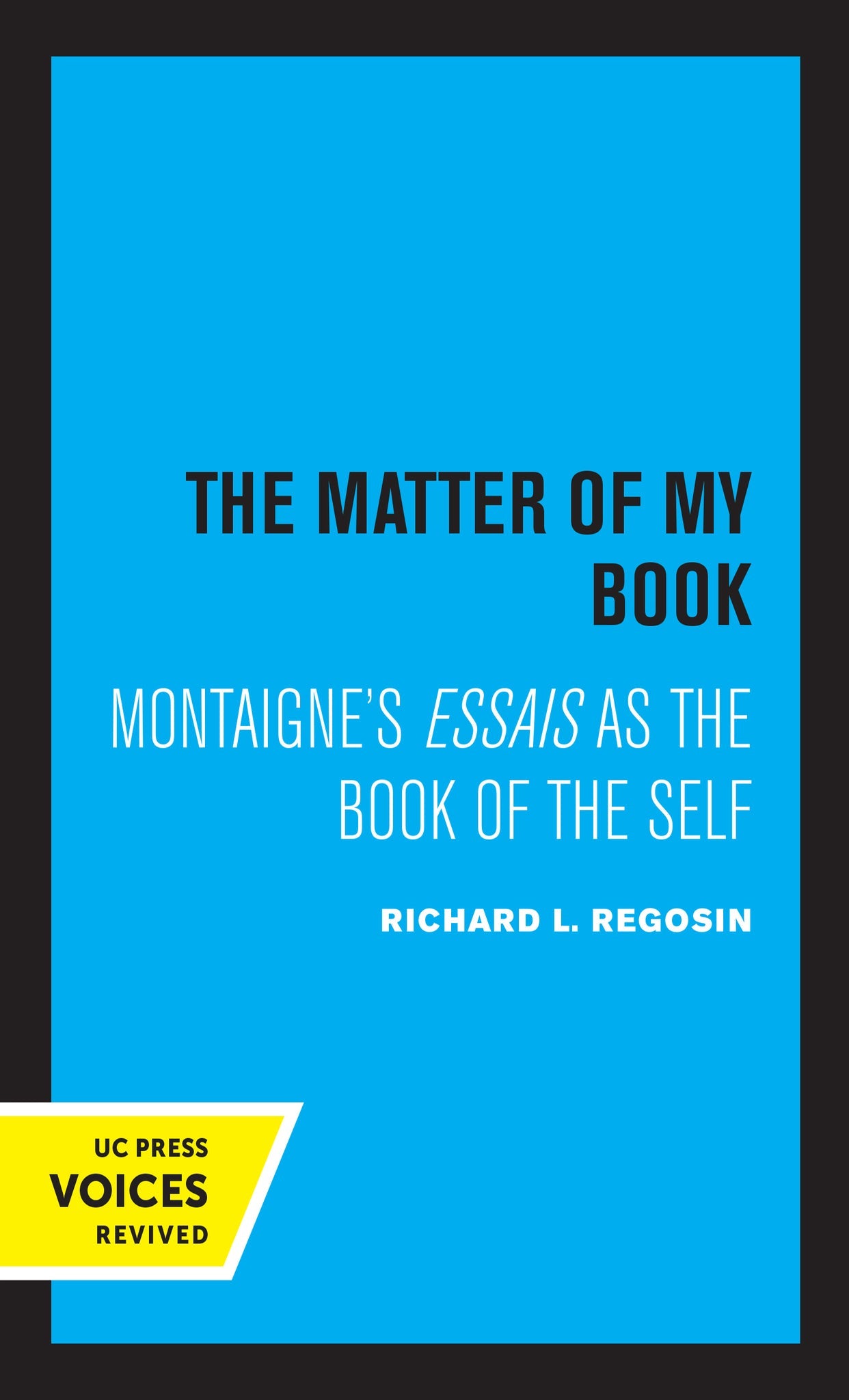 Cover image for The Matter of My Book ISBN 9780520327689