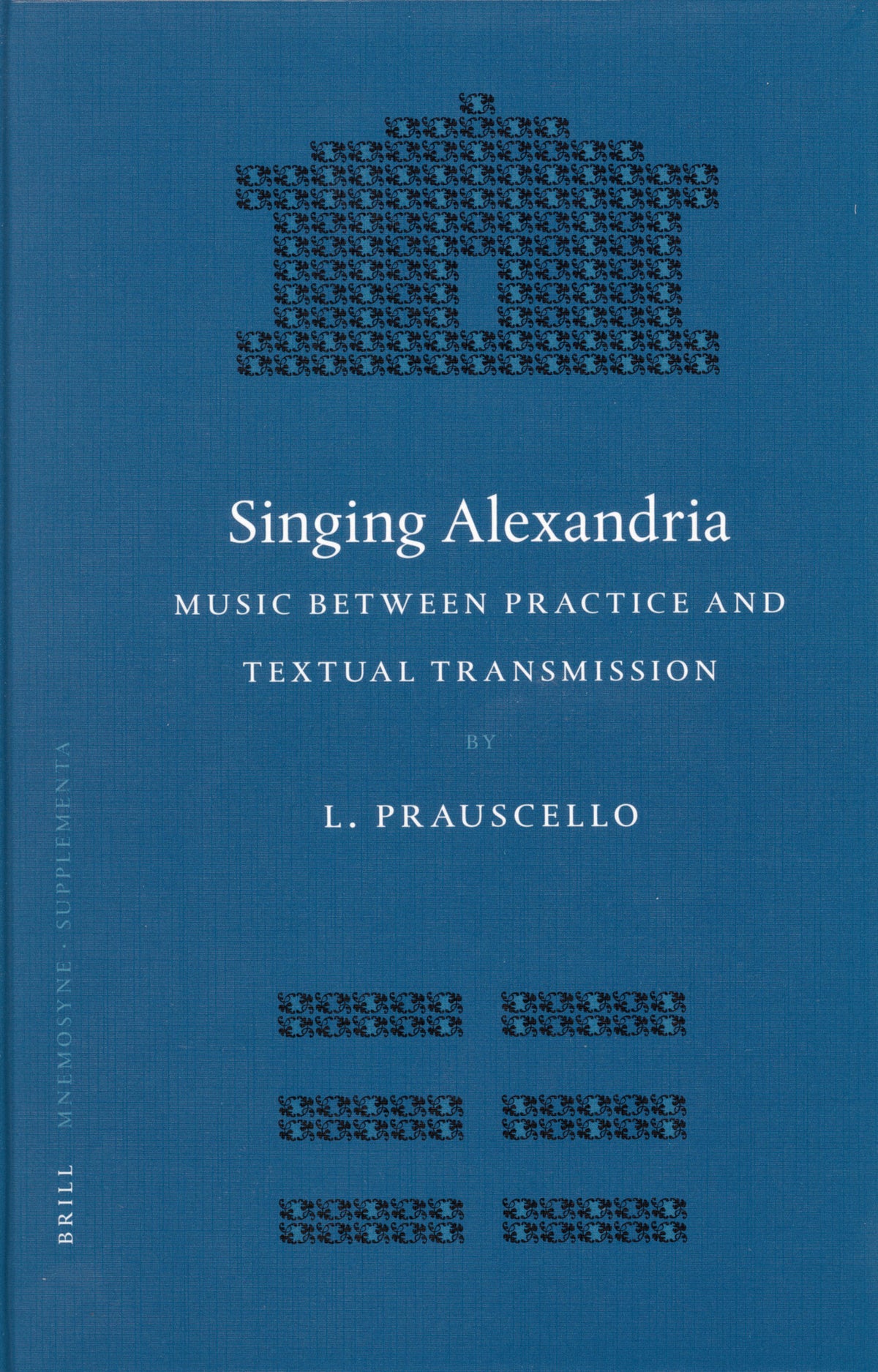 Cover image for Singing Alexandria ISBN 9789004149854