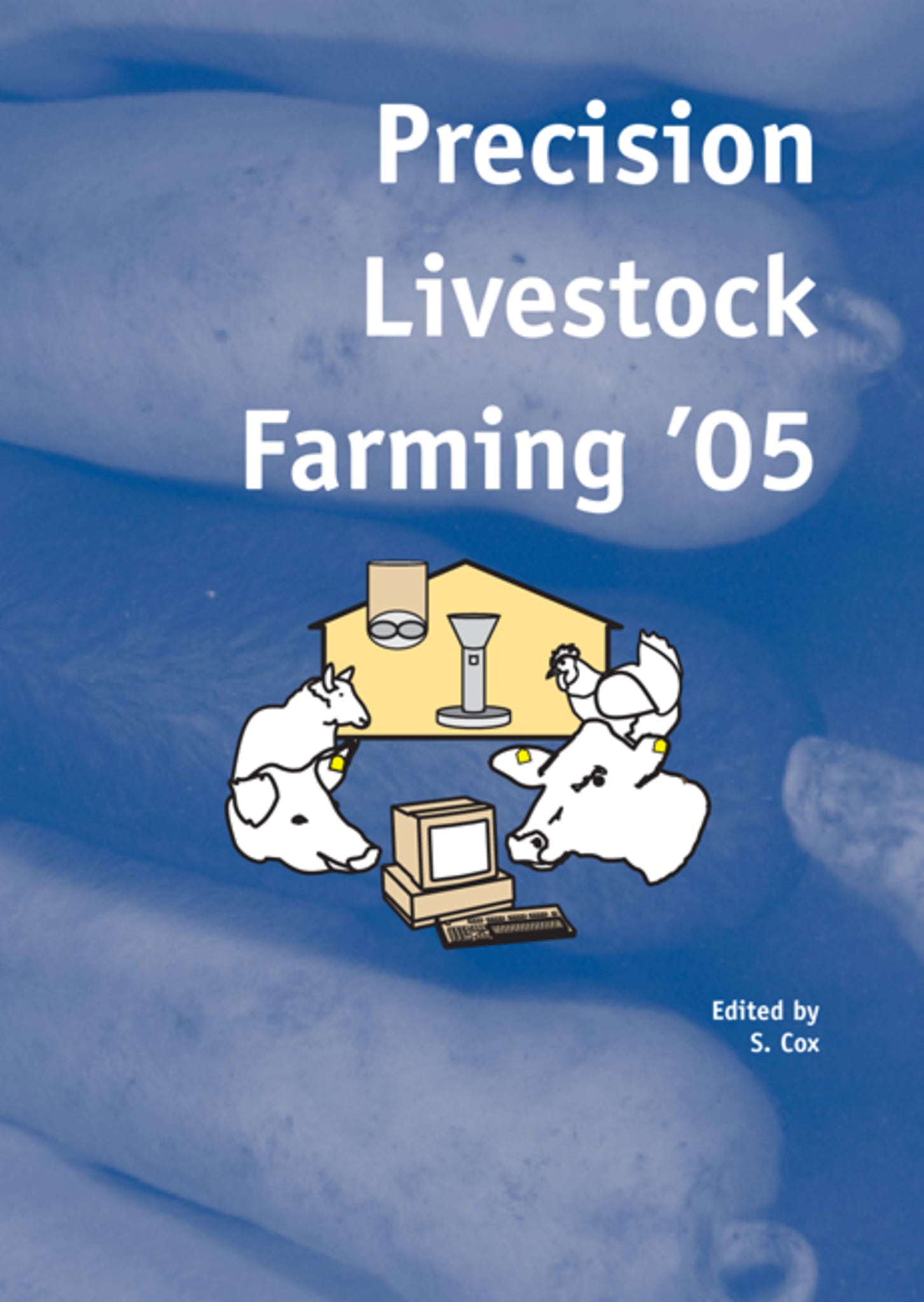 Precision Livestock Farming ‘05